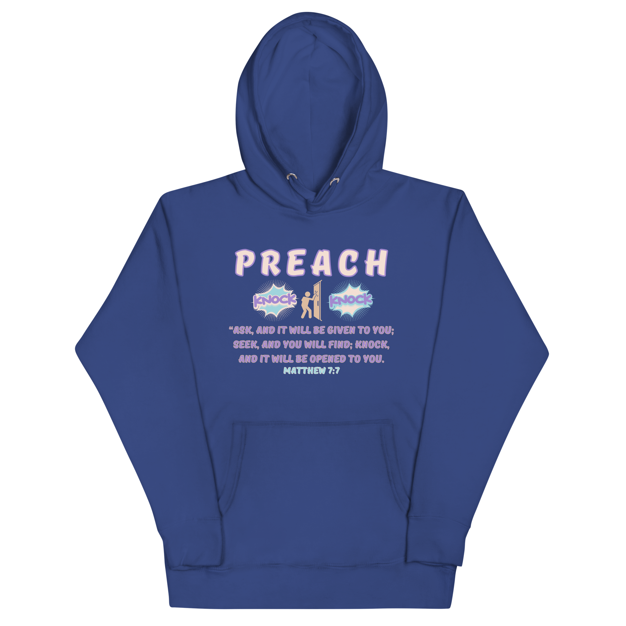 Preach Knock Knock Matthew 7:7 Unisex Hoodie