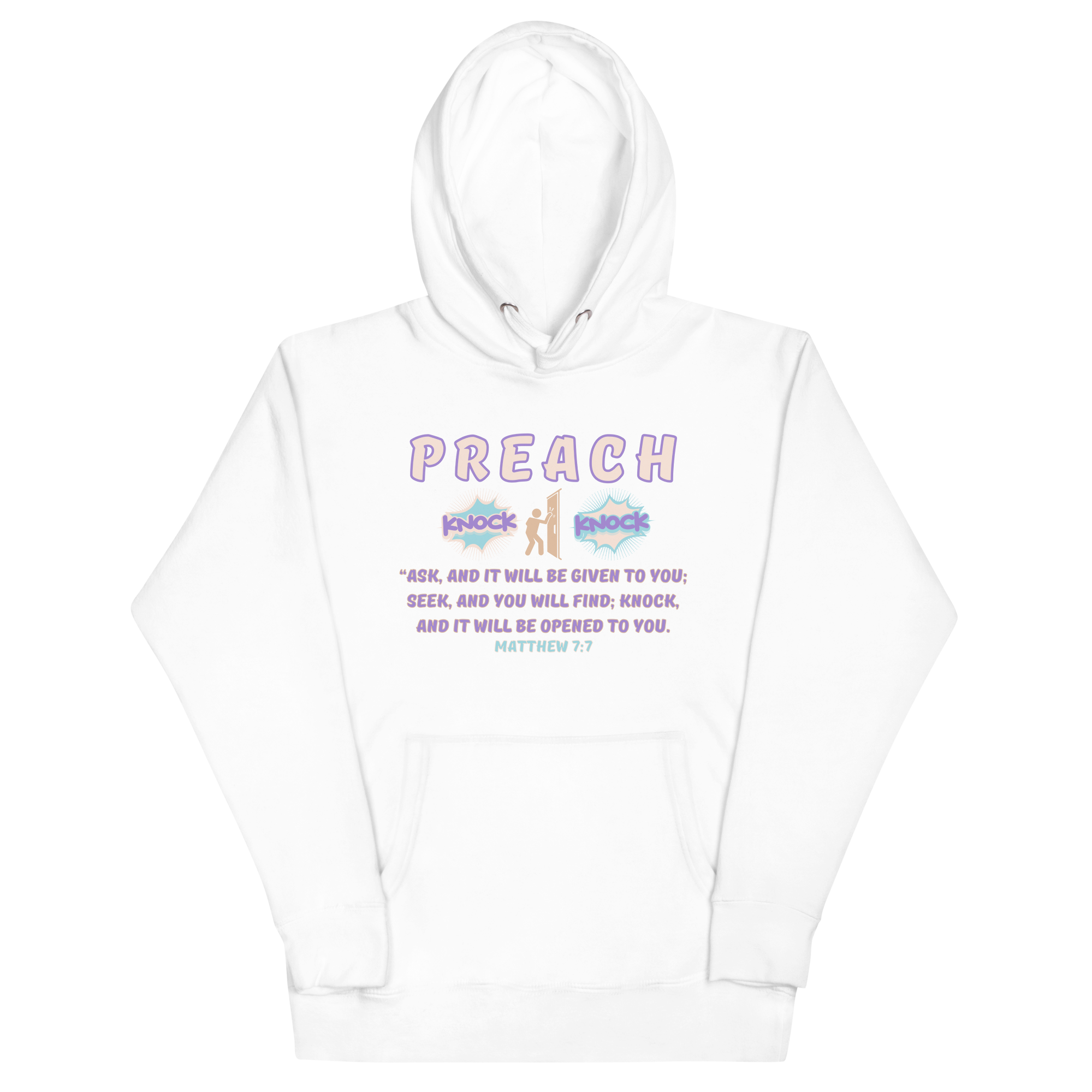 Preach Knock Knock Matthew 7:7 Unisex Hoodie