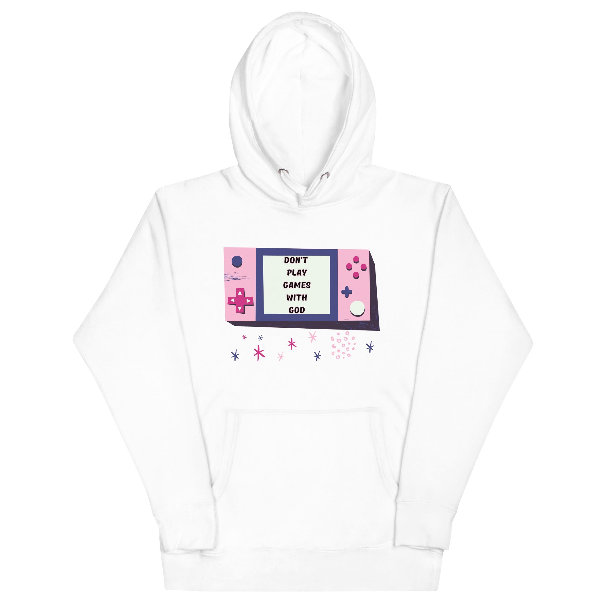 Don't Play Games With God Unisex Hoodie