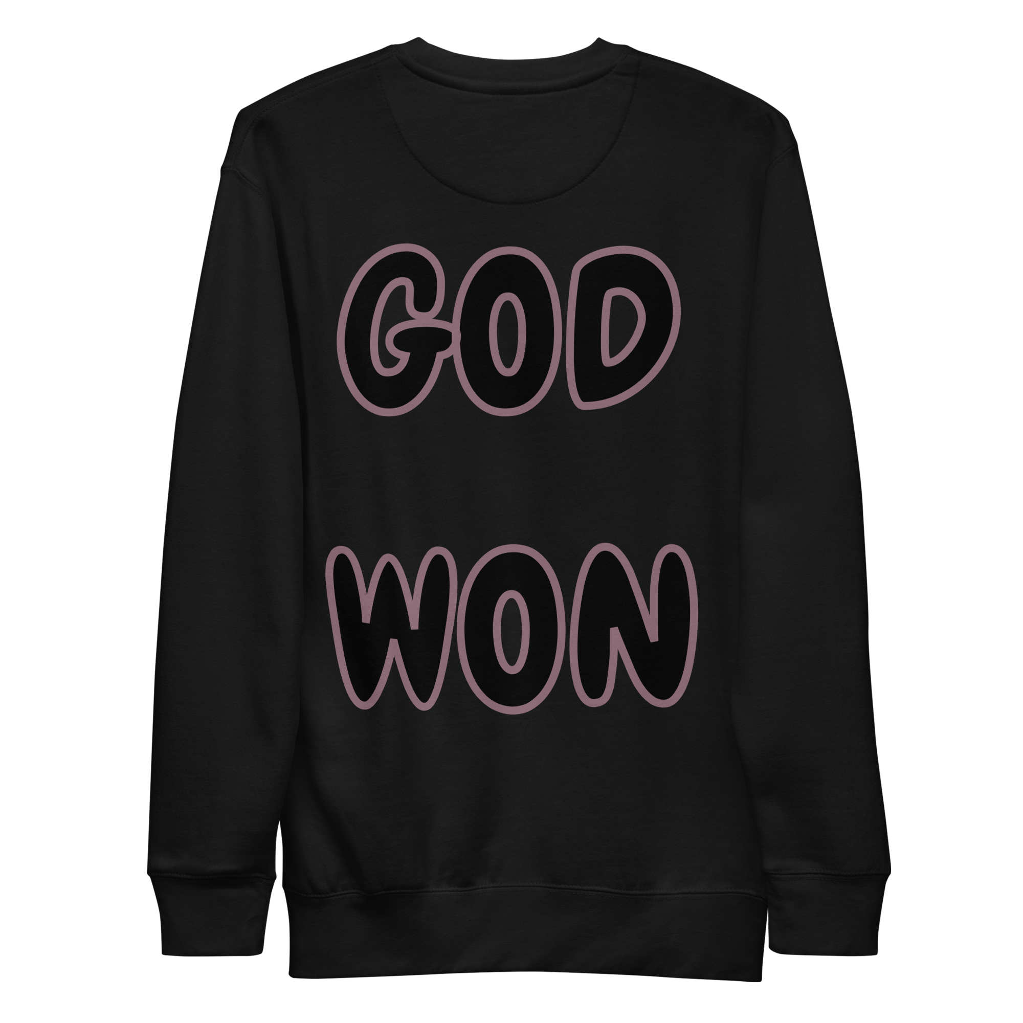 Preach God Won Unisex Premium Sweatshirt