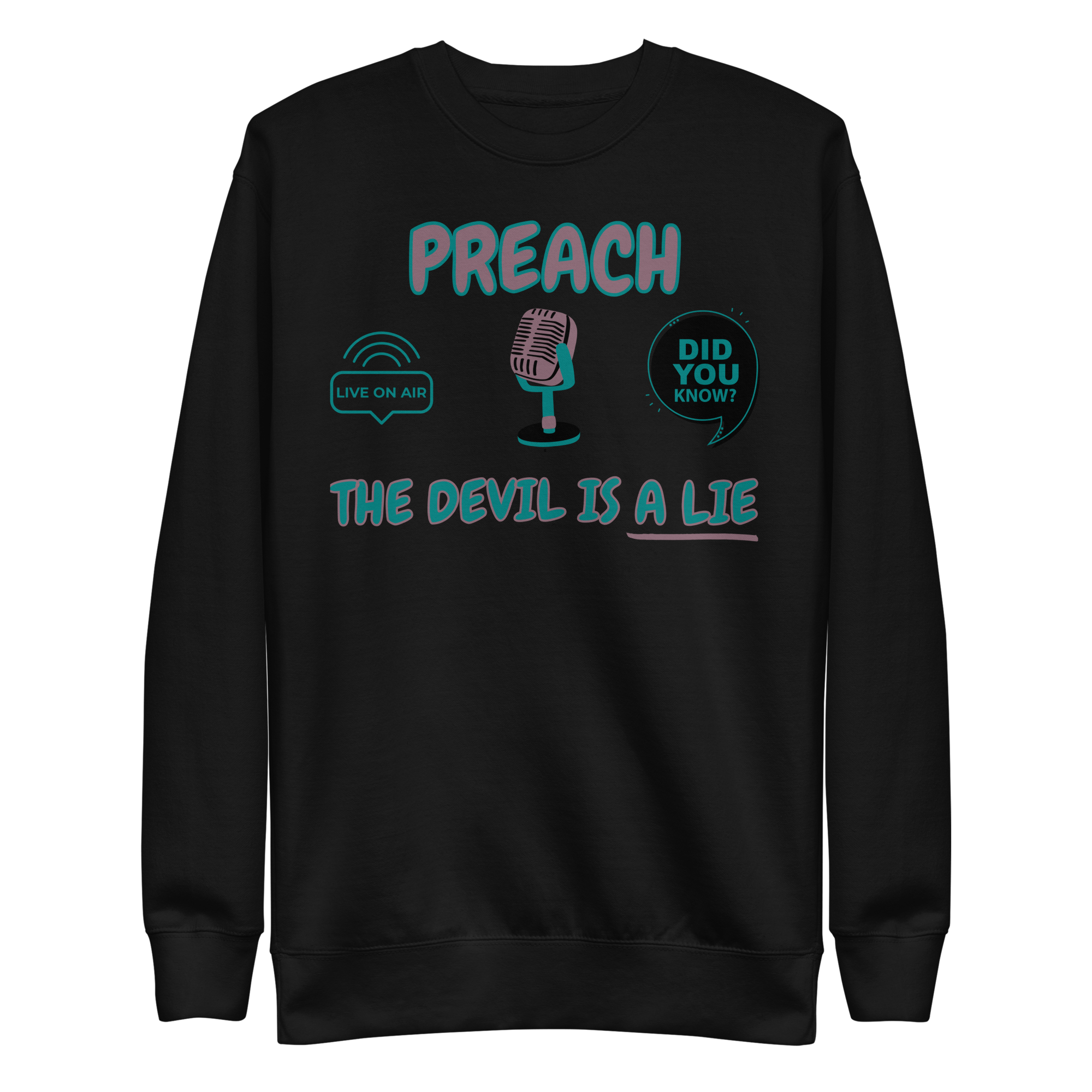 Preach God Won Unisex Premium Sweatshirt
