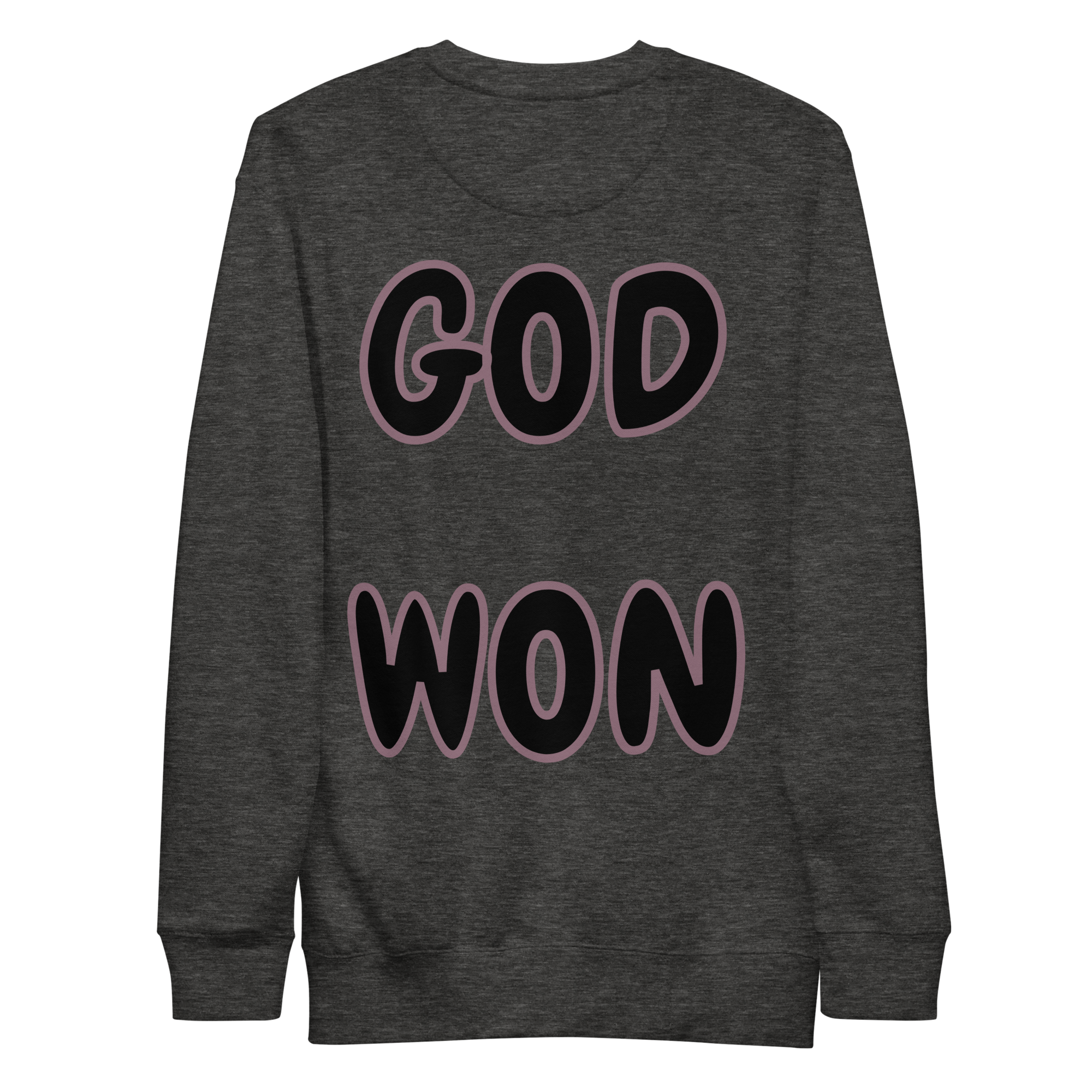 Preach God Won Unisex Premium Sweatshirt