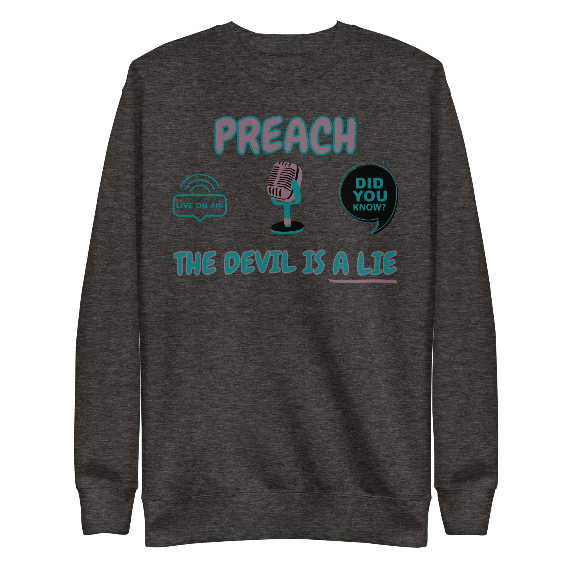 Preach God Won Unisex Premium Sweatshirt