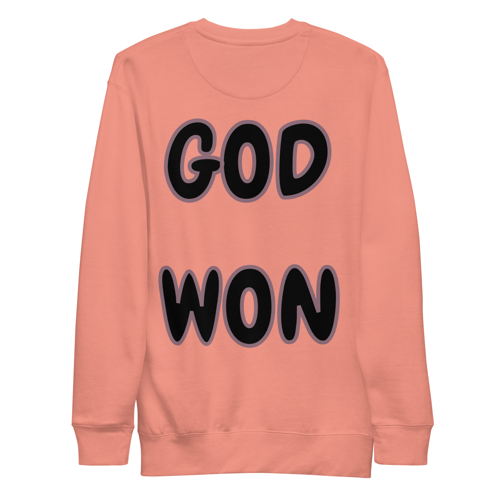 Preach God Won Unisex Premium Sweatshirt