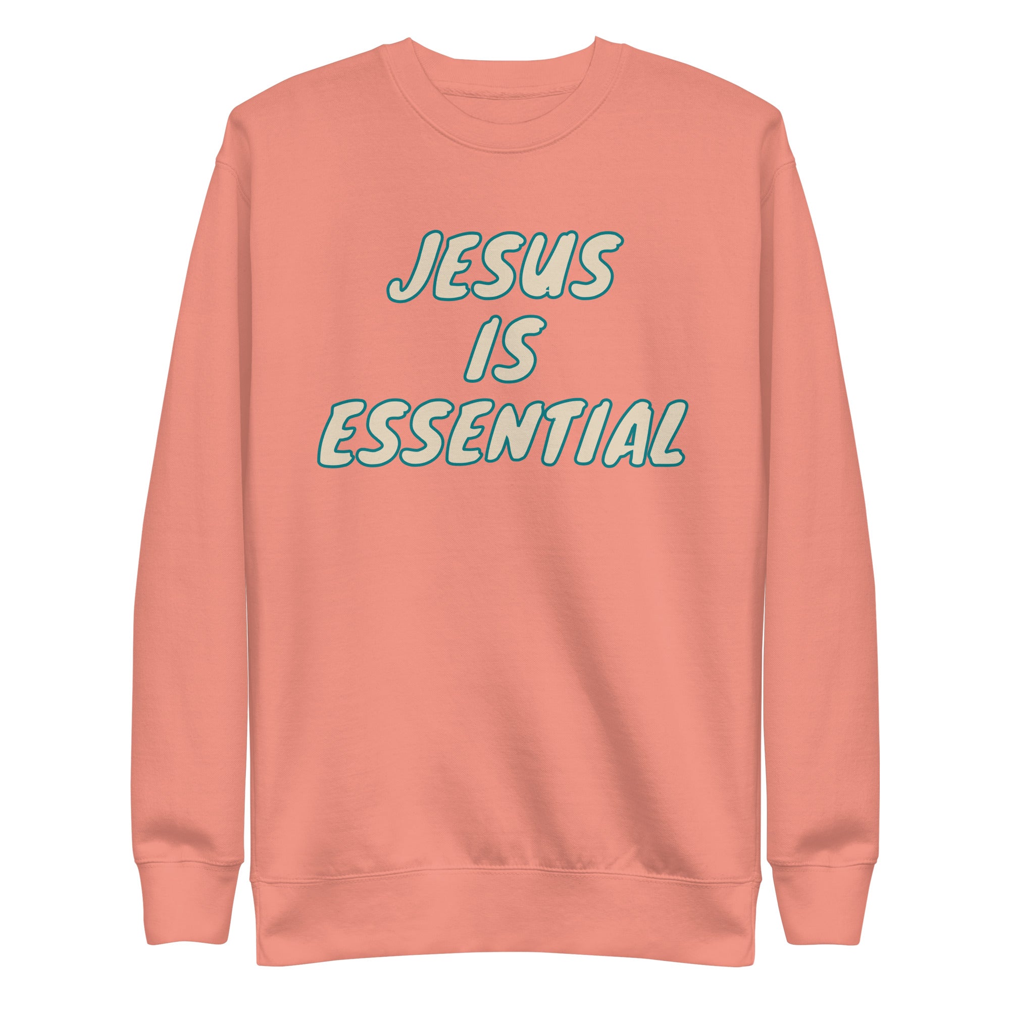 Jesus is Essential Unisex Premium Sweatshirt