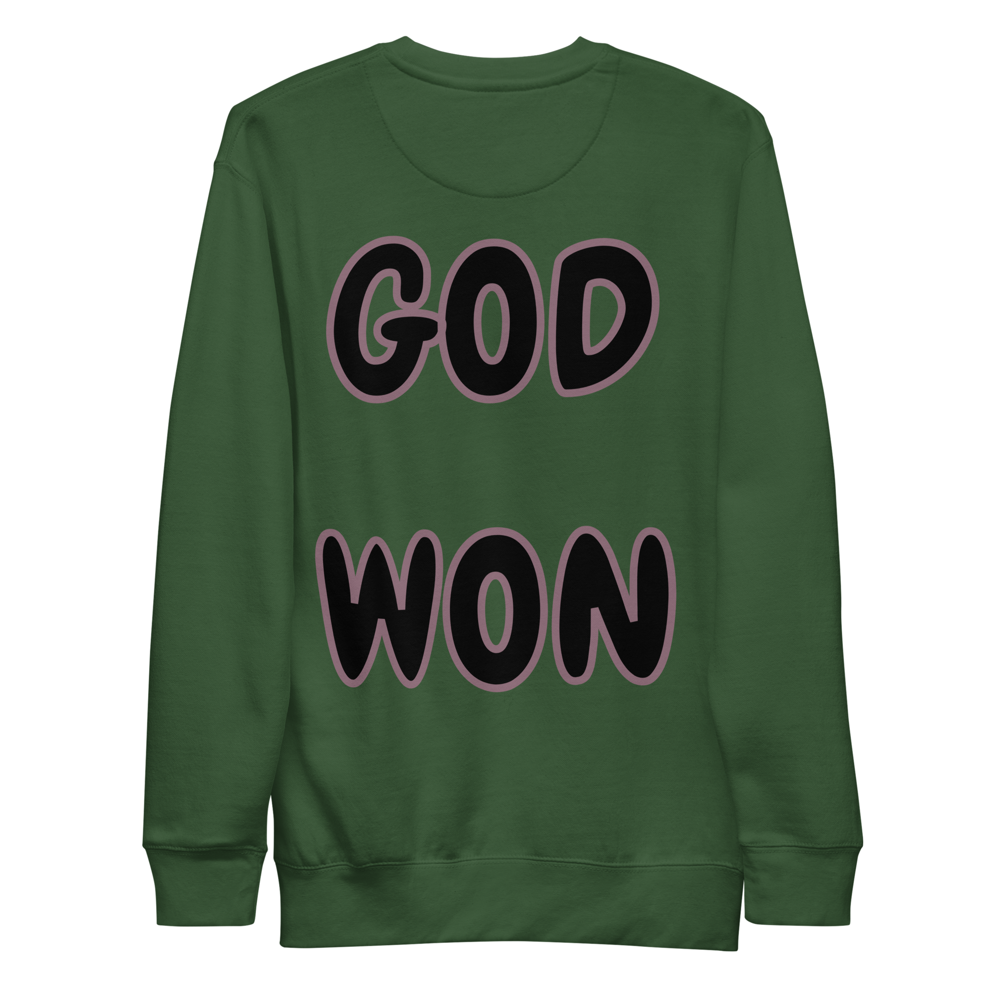 Preach God Won Unisex Premium Sweatshirt