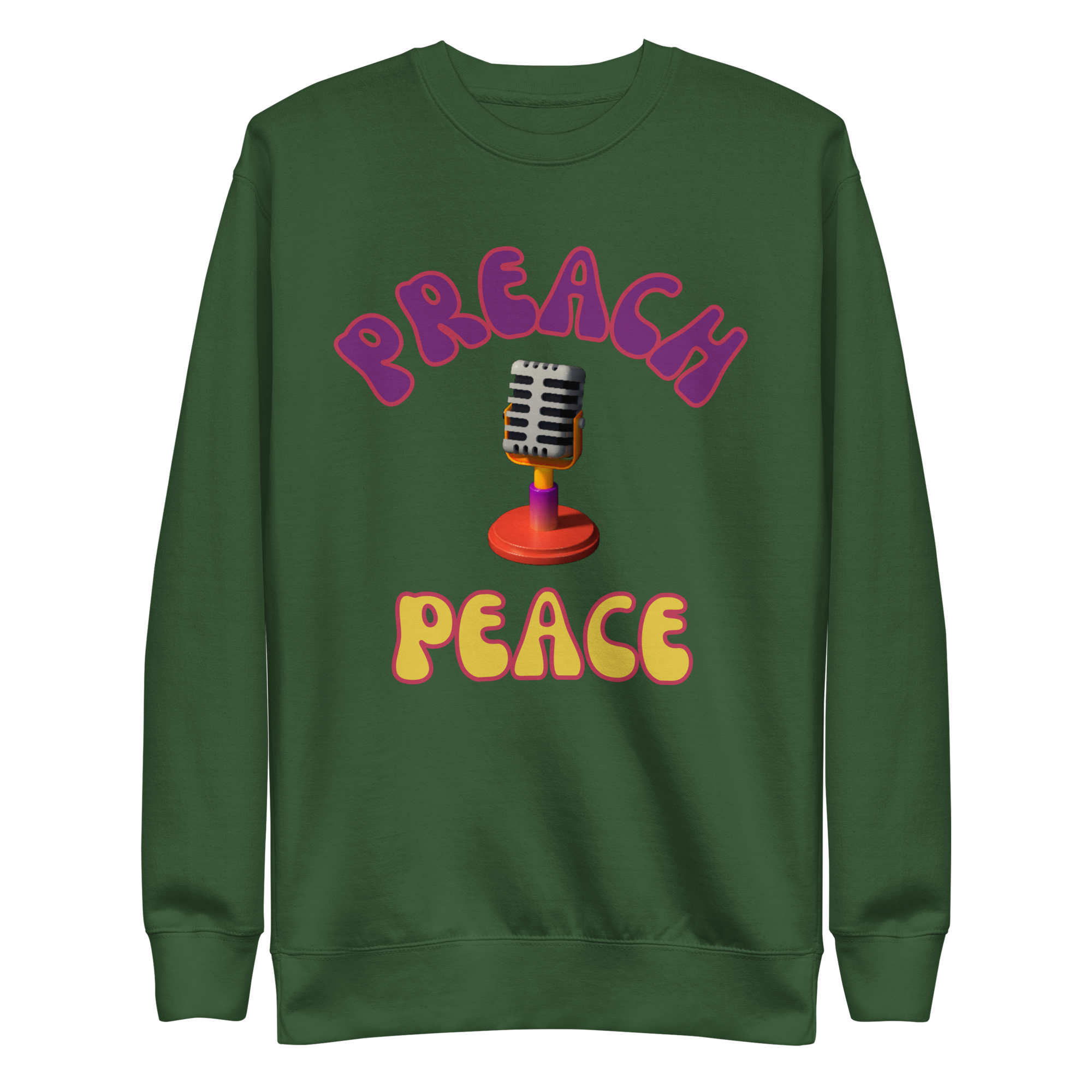 Preach Peace Unisex Premium Sweatshirt