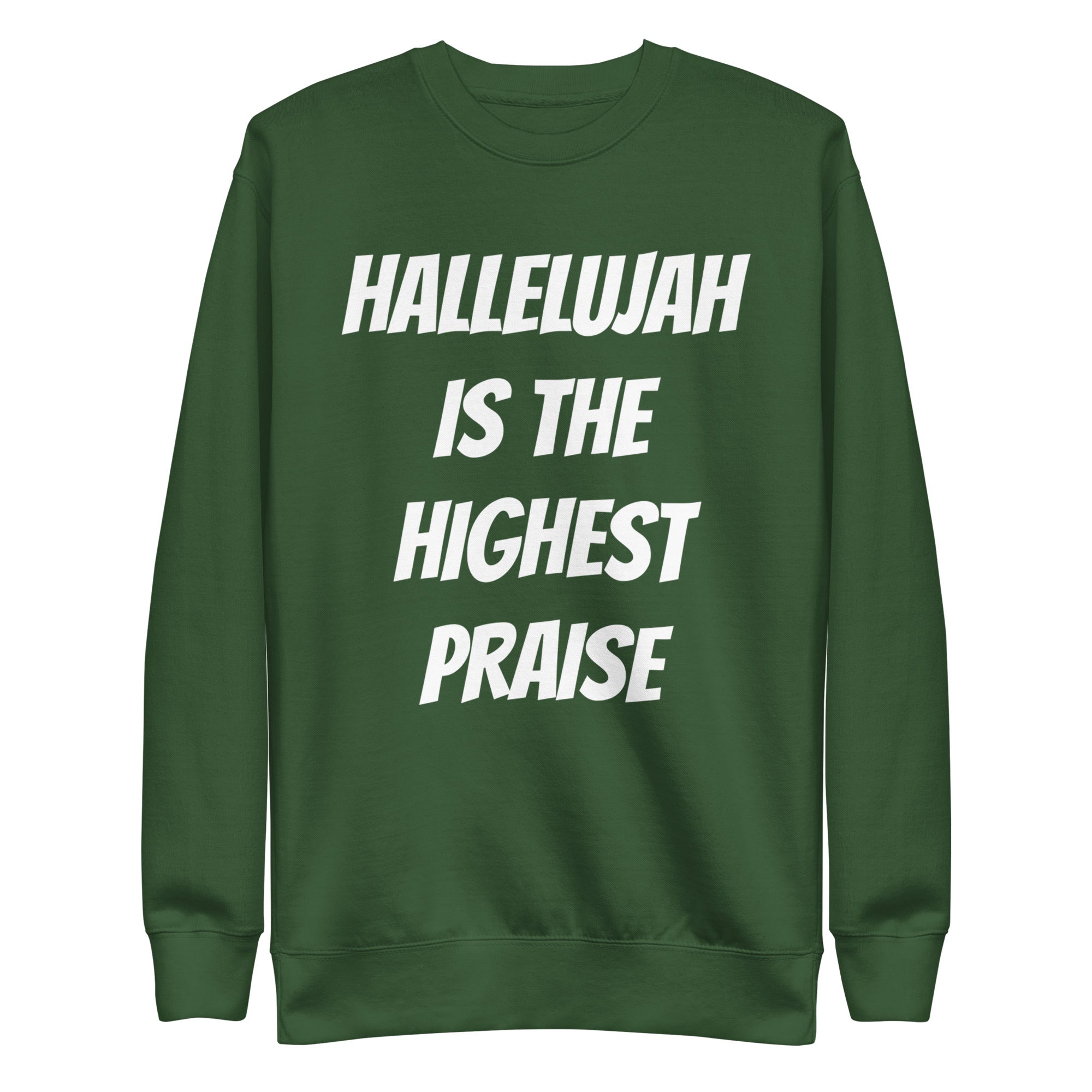 Hallelujah Unisex Premium Sweatshirt