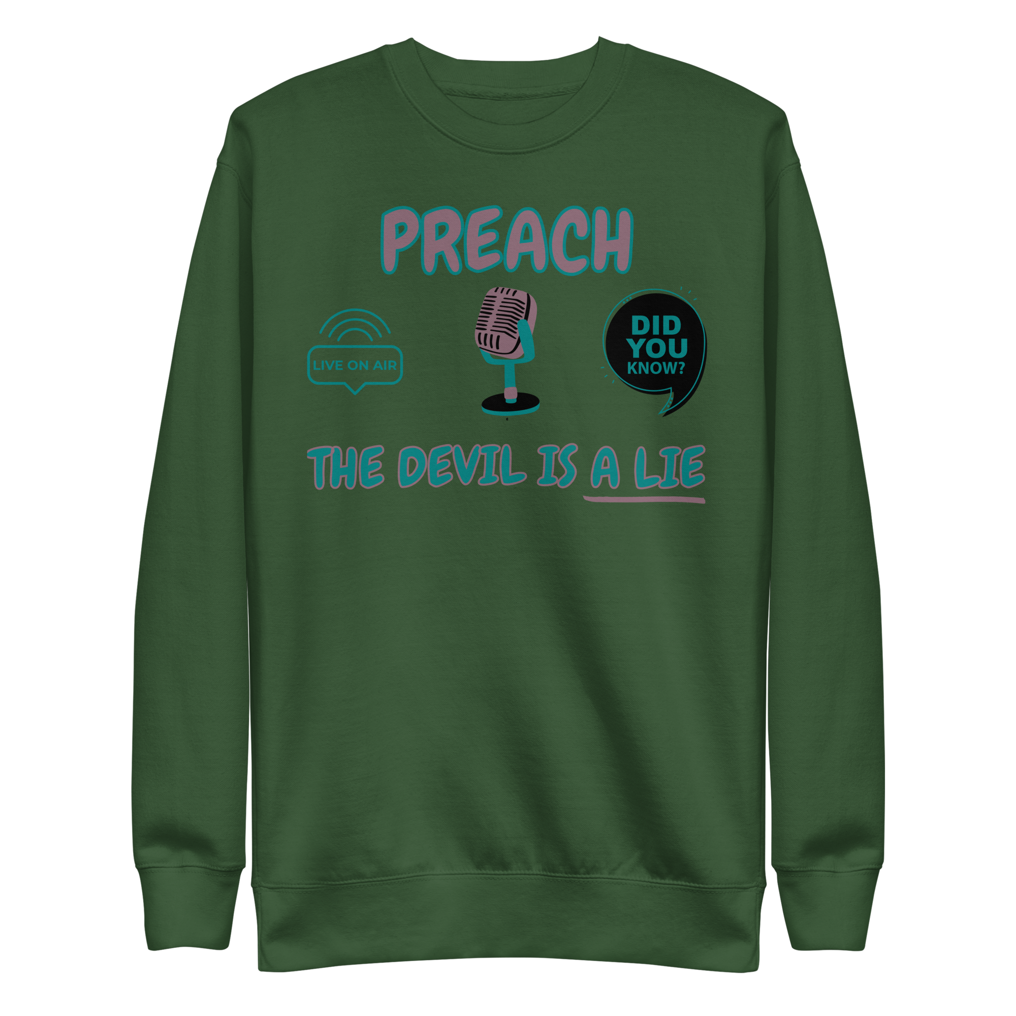 Preach God Won Unisex Premium Sweatshirt