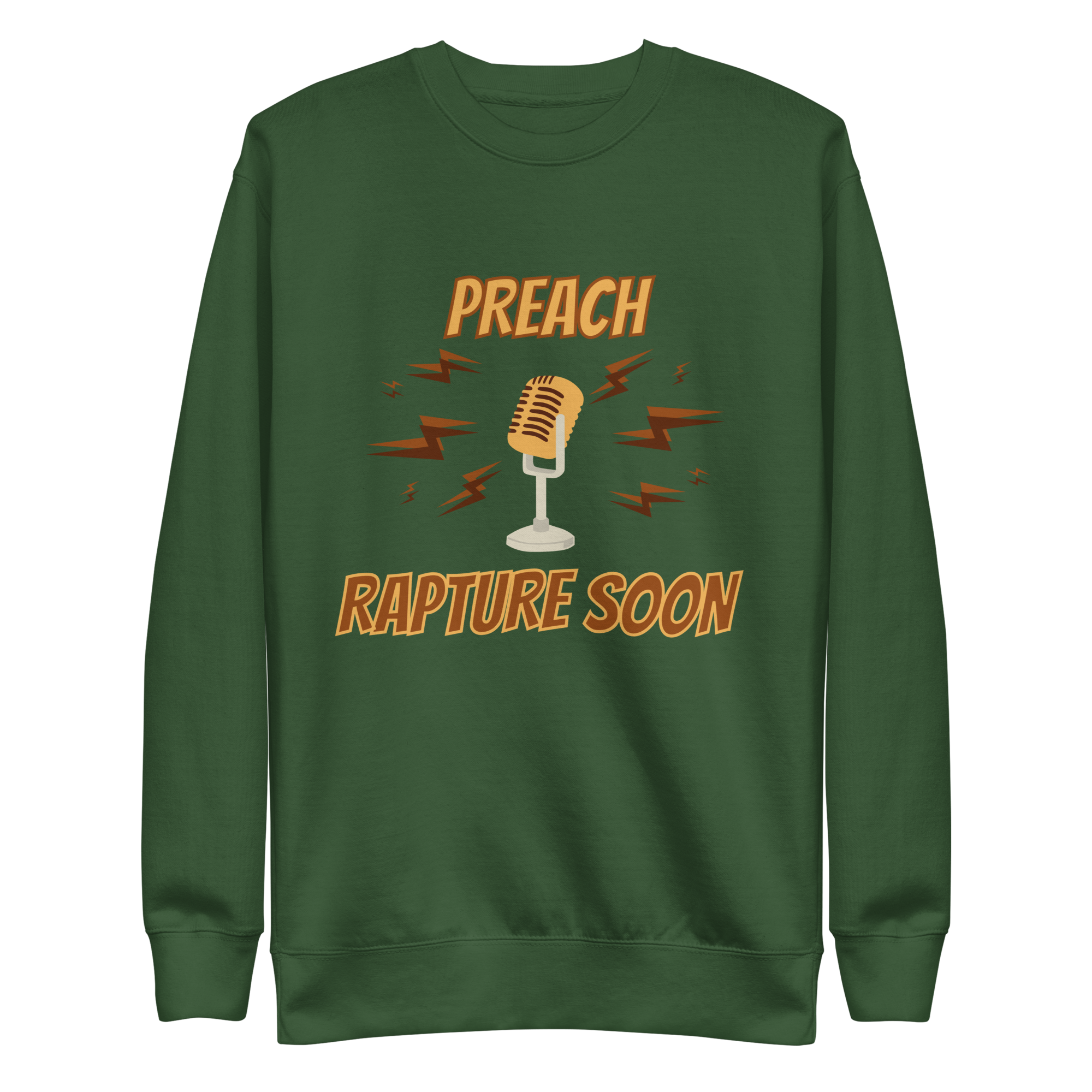Preach Rapture Soon Unisex Premium Sweatshirt