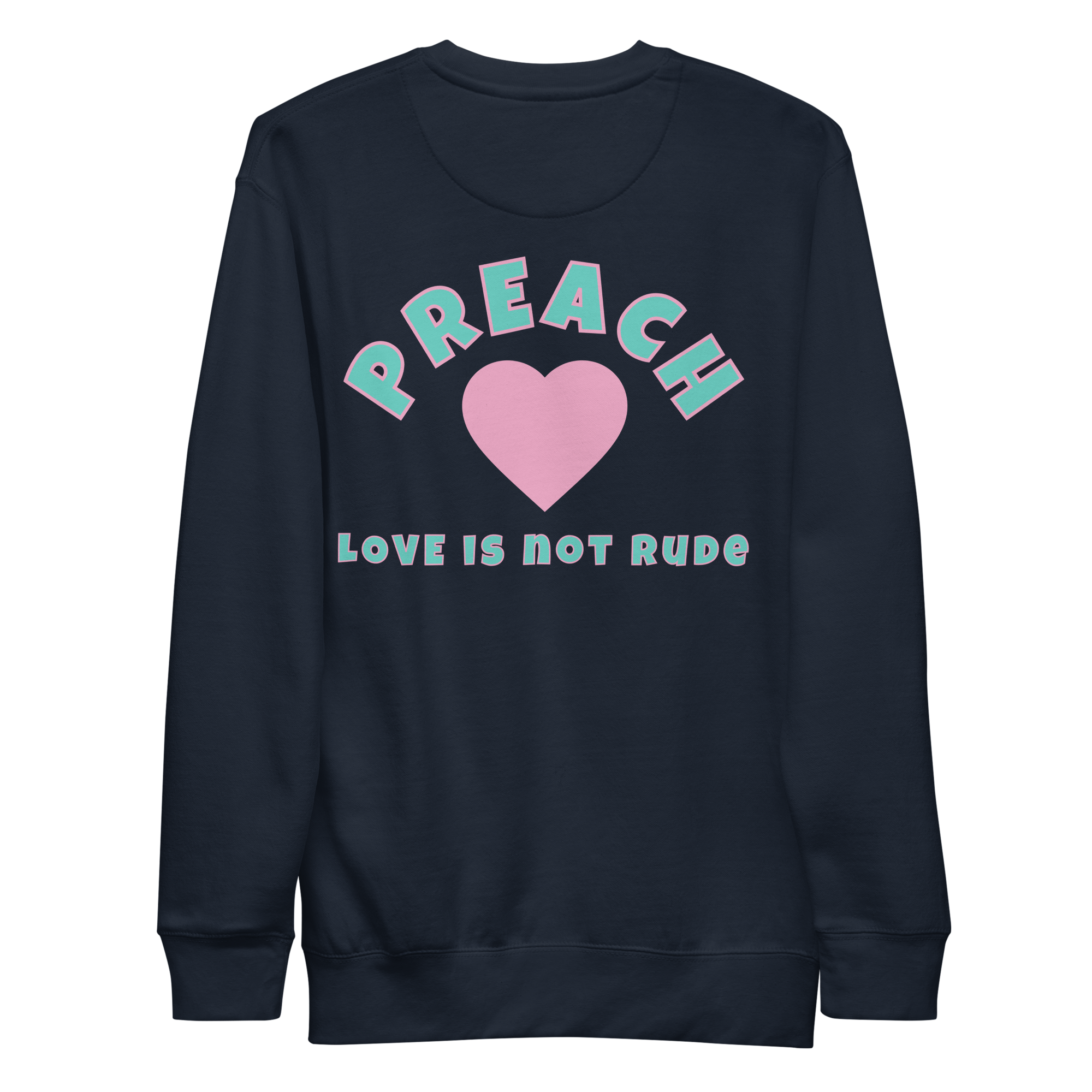 Love never fails Unisex Premium Sweatshirt