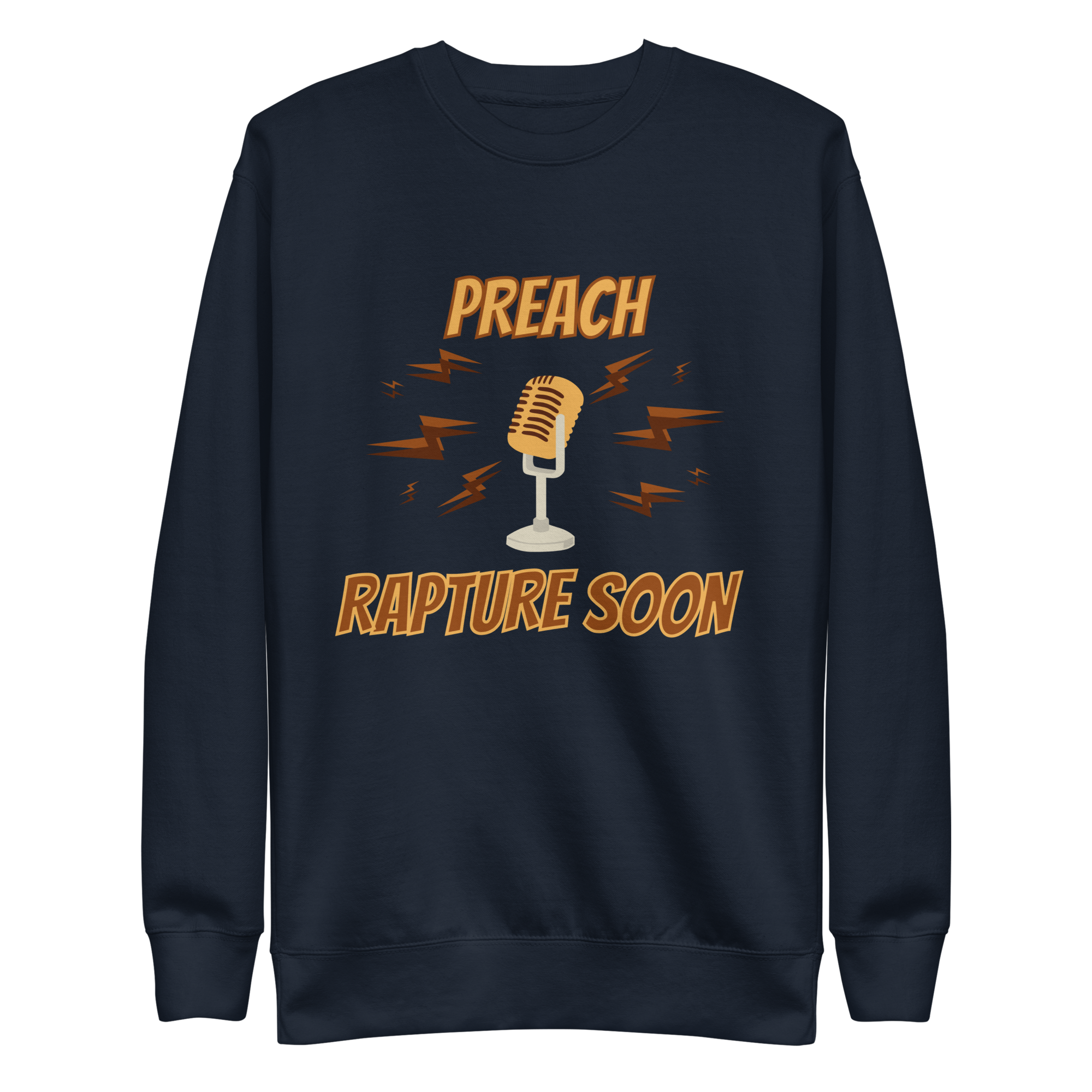 Preach Rapture Soon Unisex Premium Sweatshirt