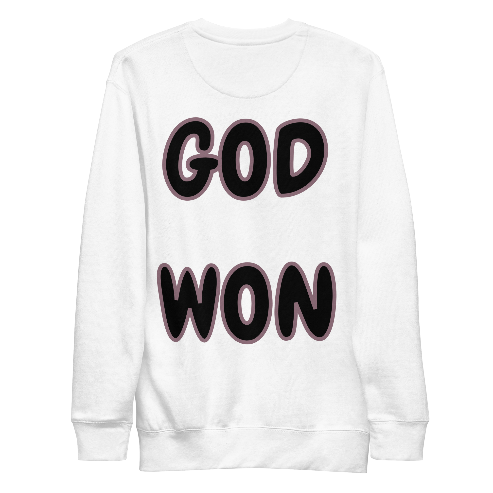 Preach God Won Unisex Premium Sweatshirt
