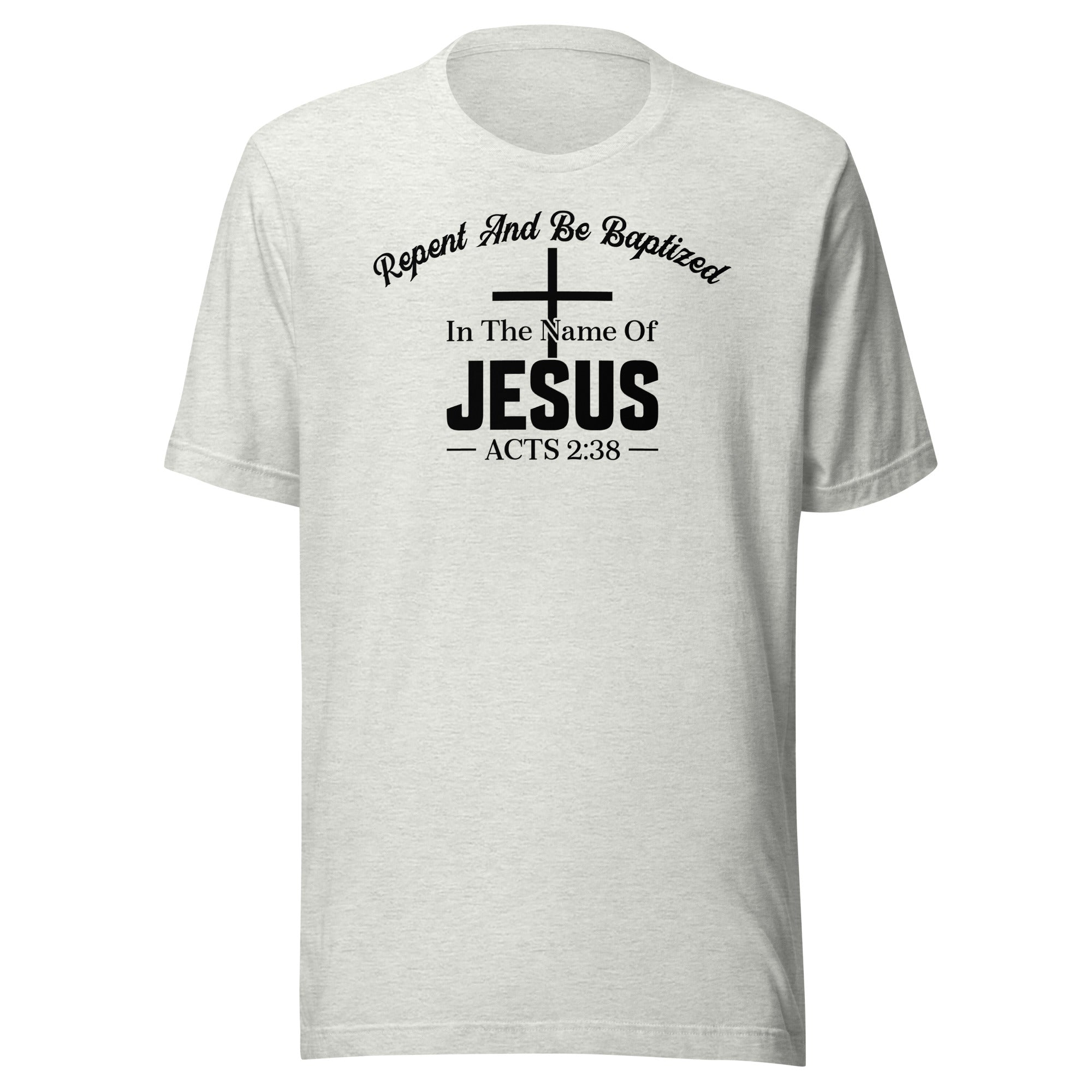 Acts 2:38 black Unisex t-shirt