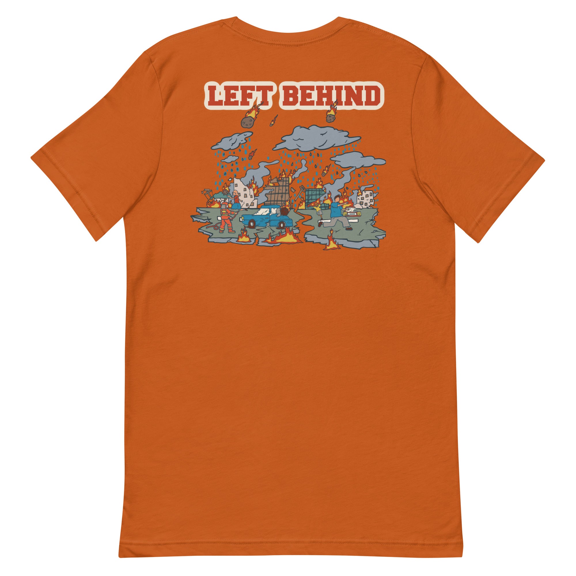Left Behind Unisex t-shirt