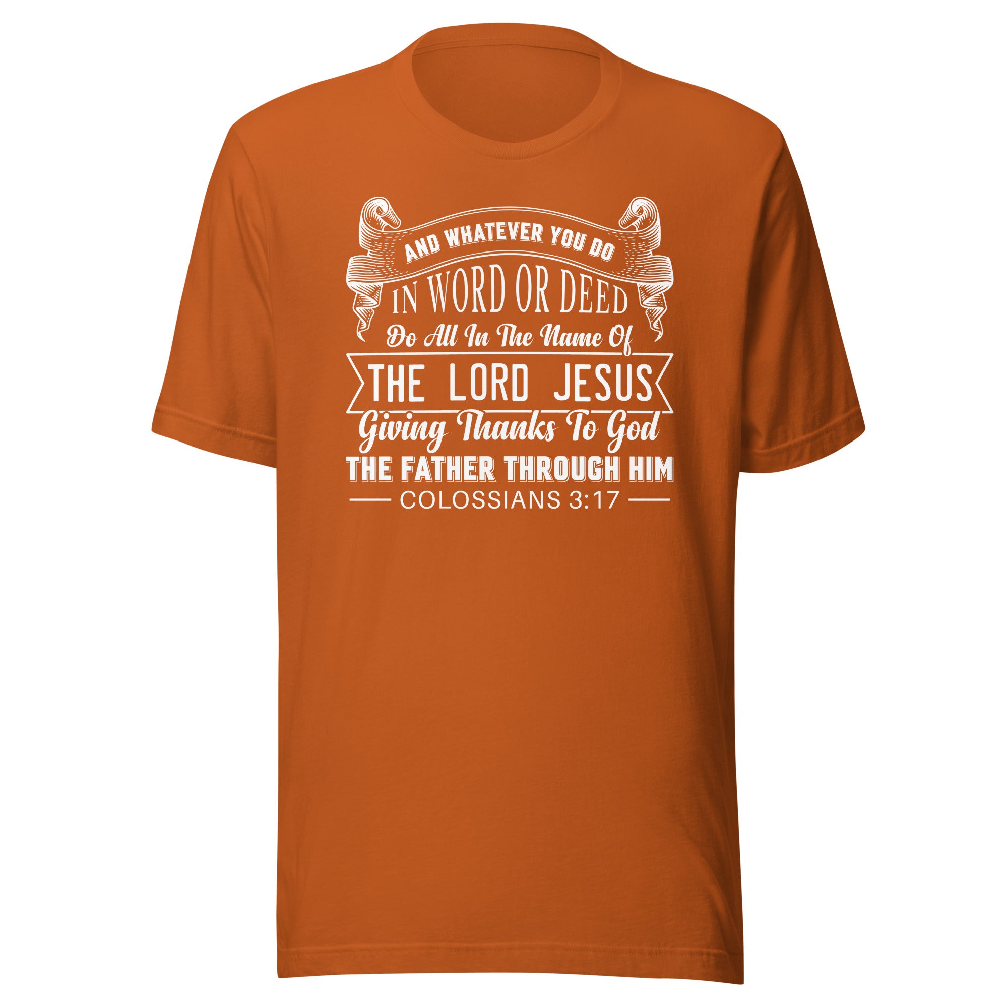 Colossians 3:17 white Unisex t-shirt