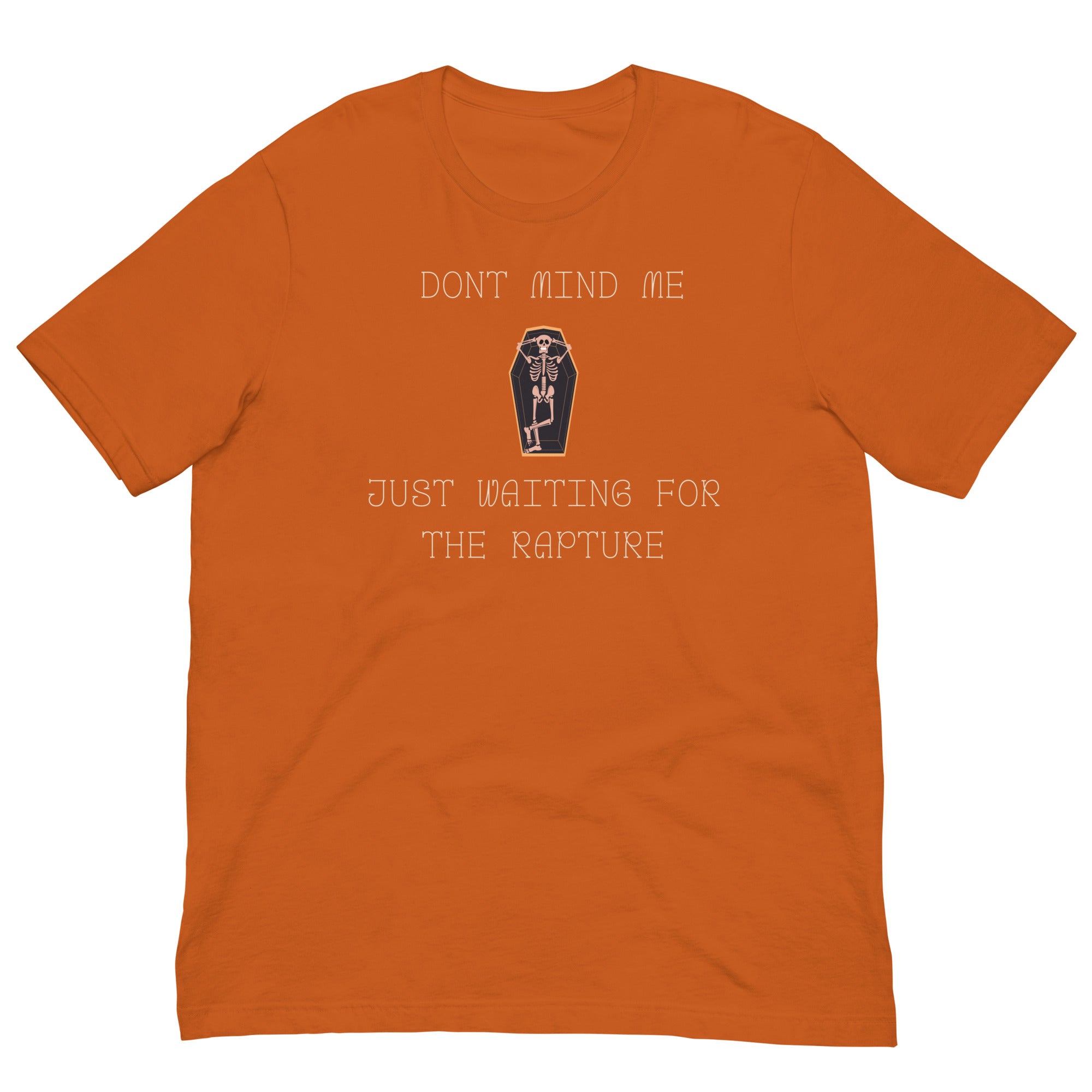 Don't mind me Unisex t-shirt