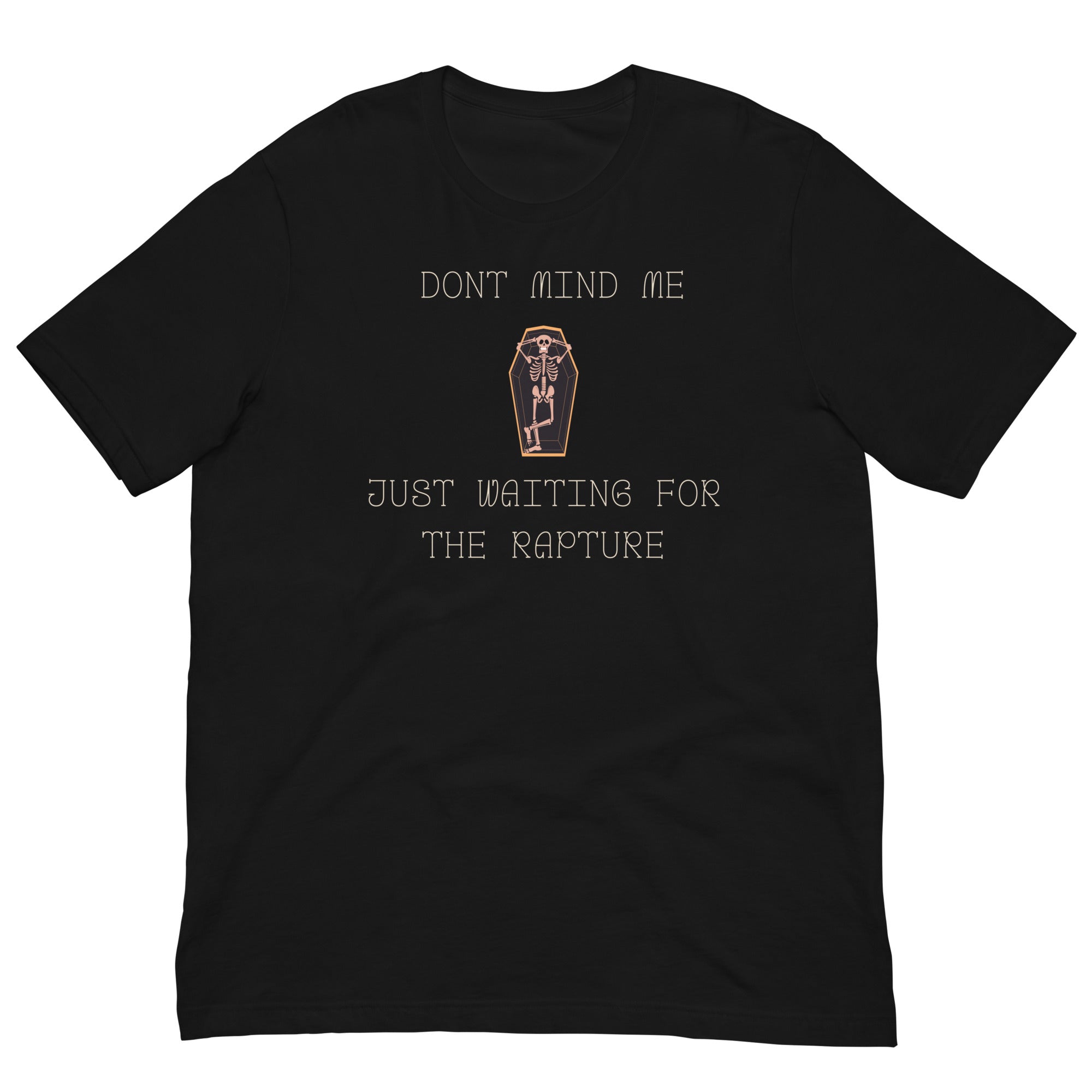 Don't mind me Unisex t-shirt