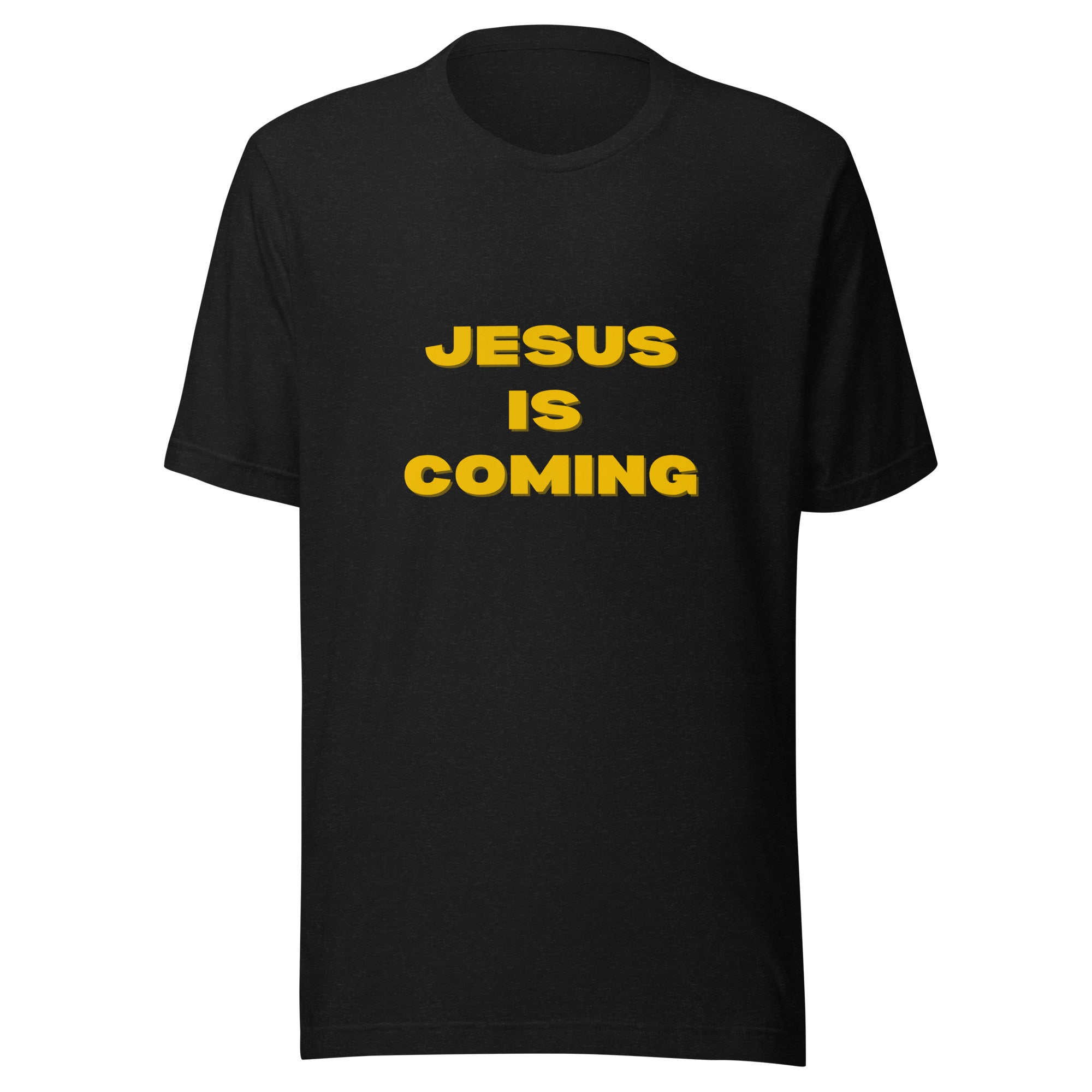 JESUS IS COMING Unisex t-shirt