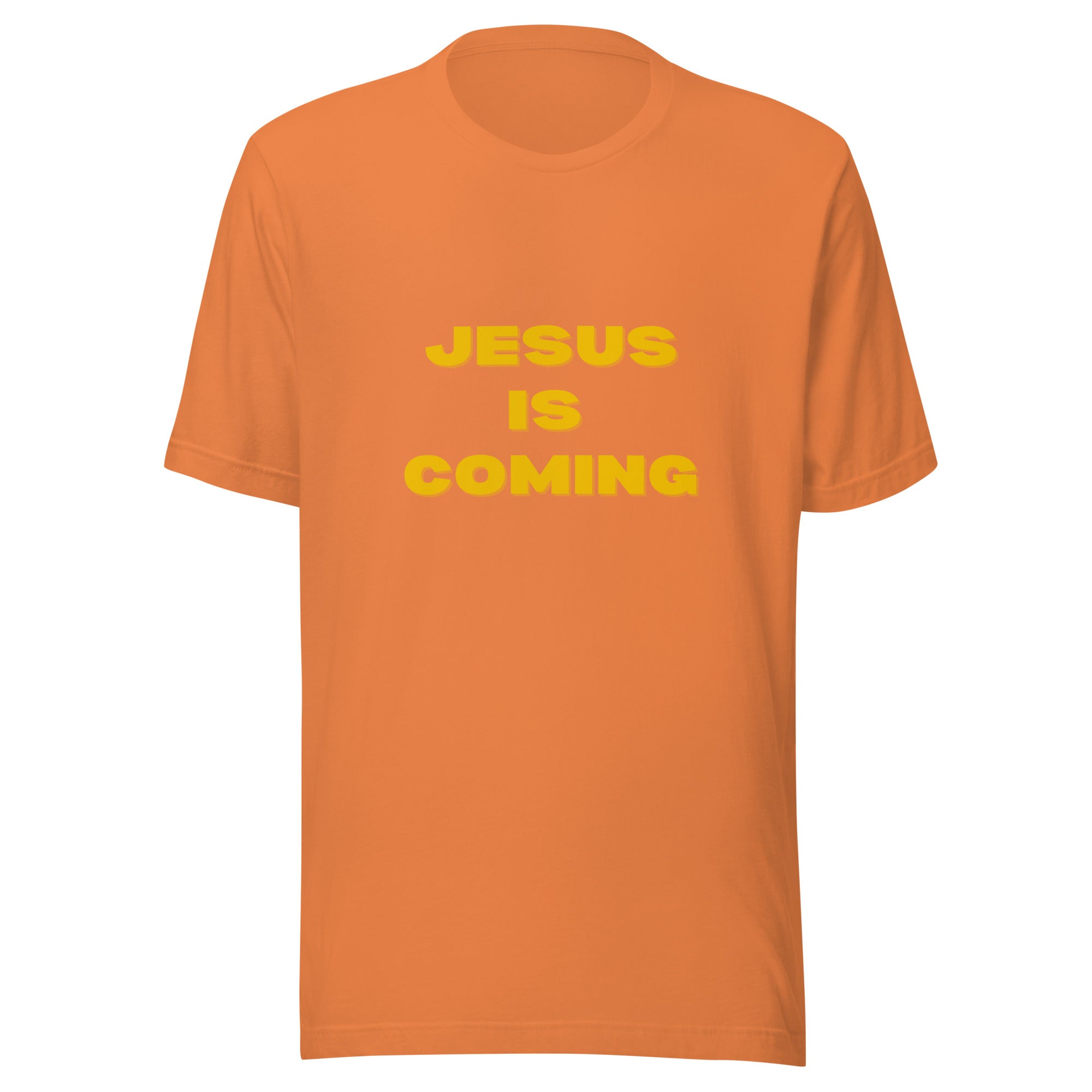 JESUS IS COMING Unisex t-shirt