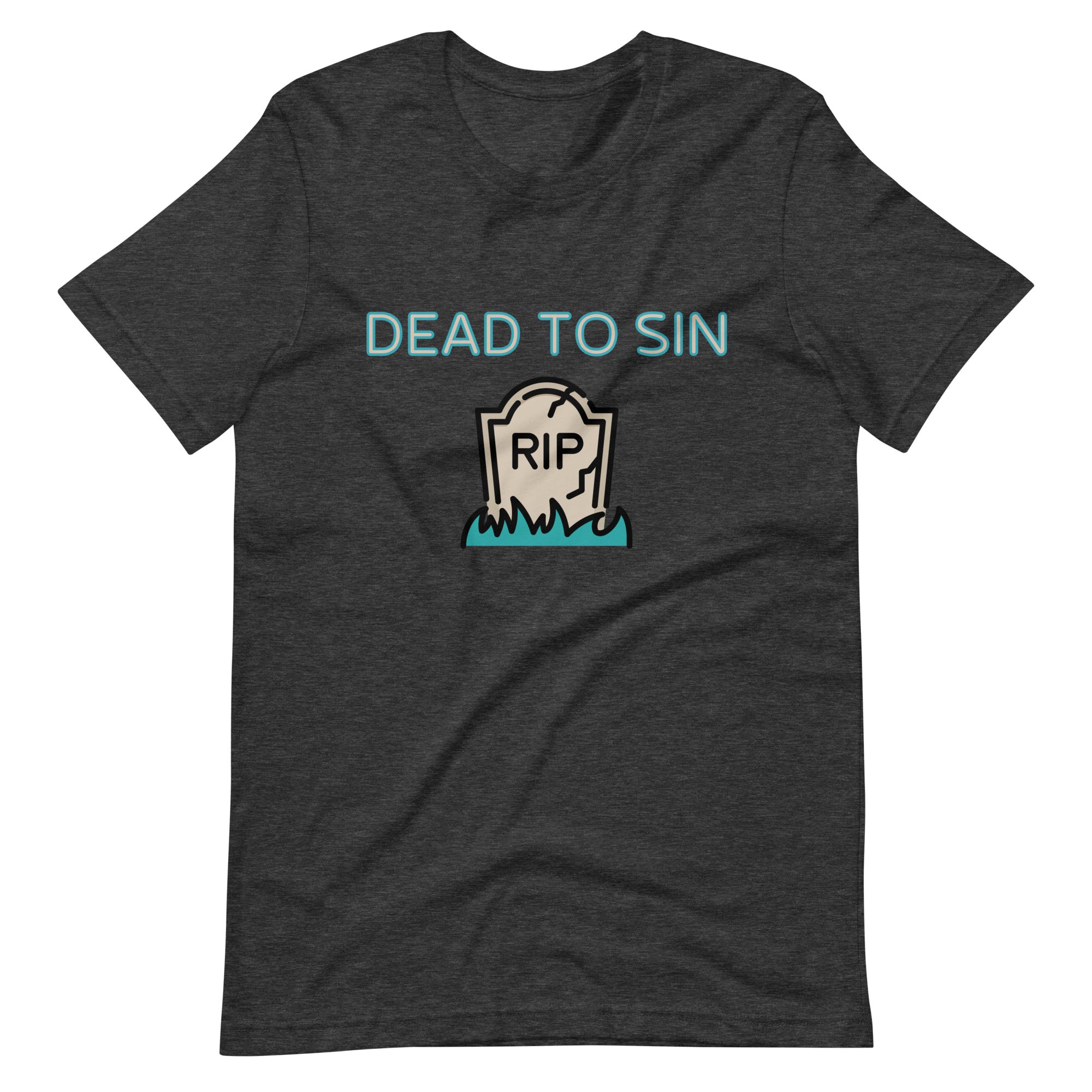 Dead to Sin Unisex t-shirt