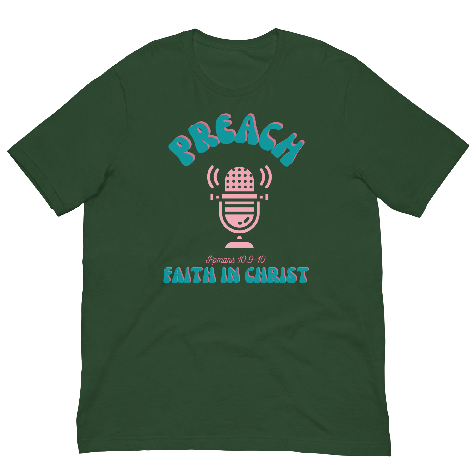 Preach Faith in Christ Unisex t-shirt