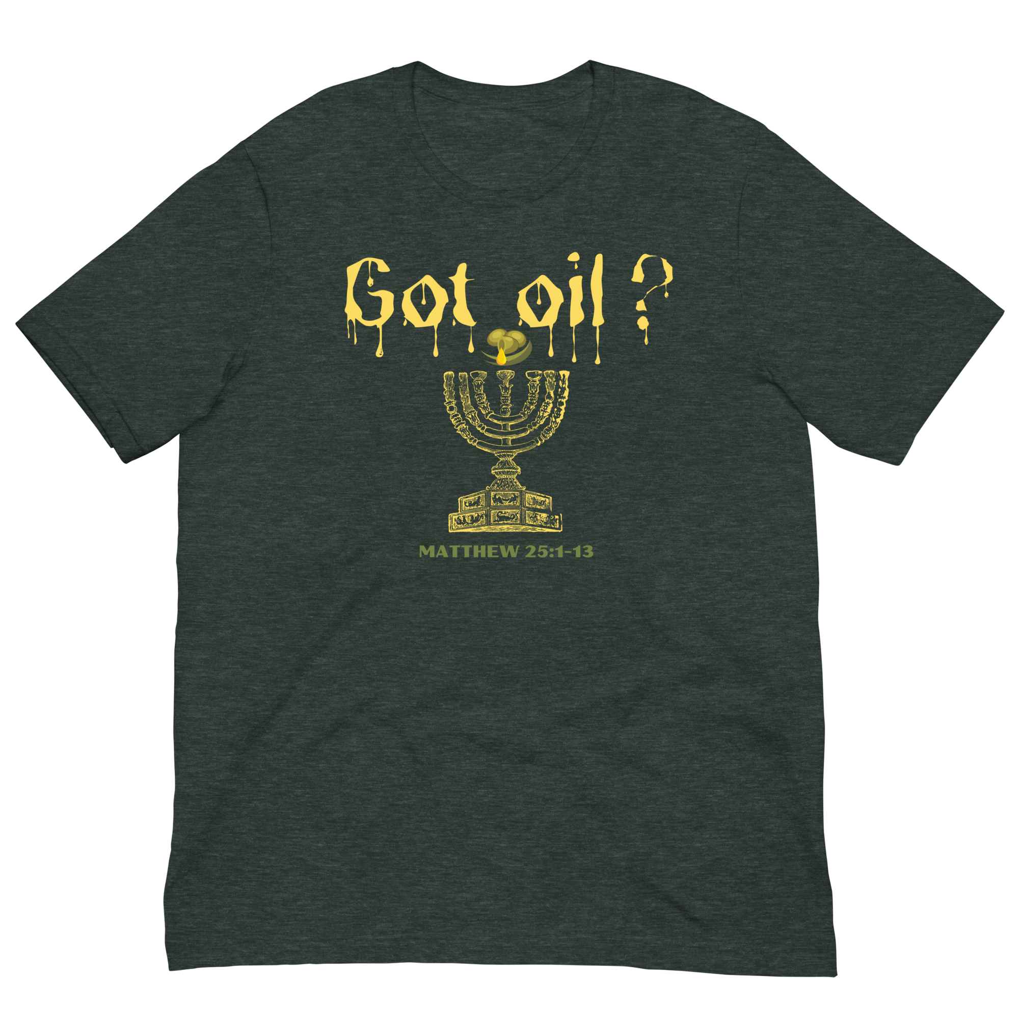 Got Oil Unisex t-shirt