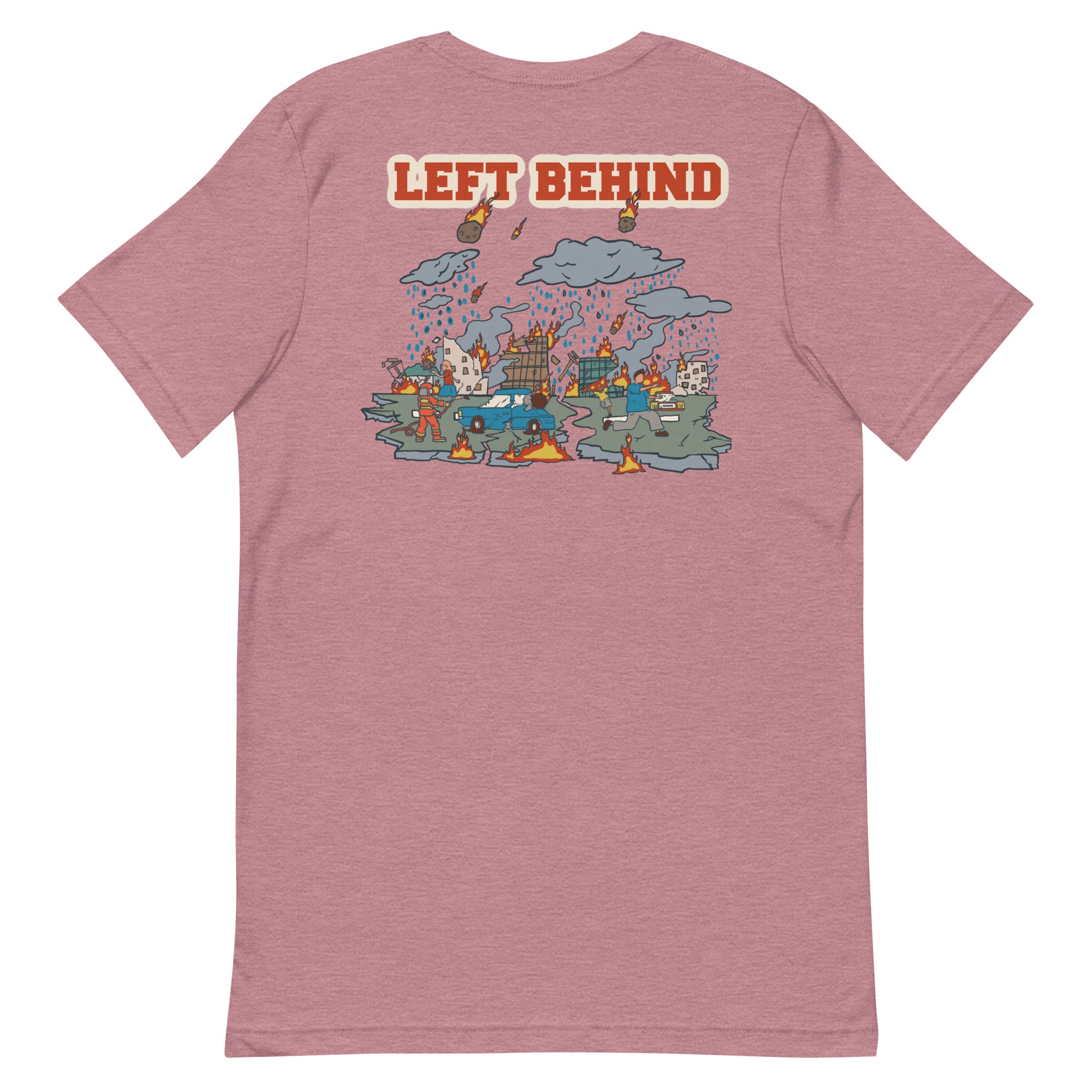 Left Behind Unisex t-shirt