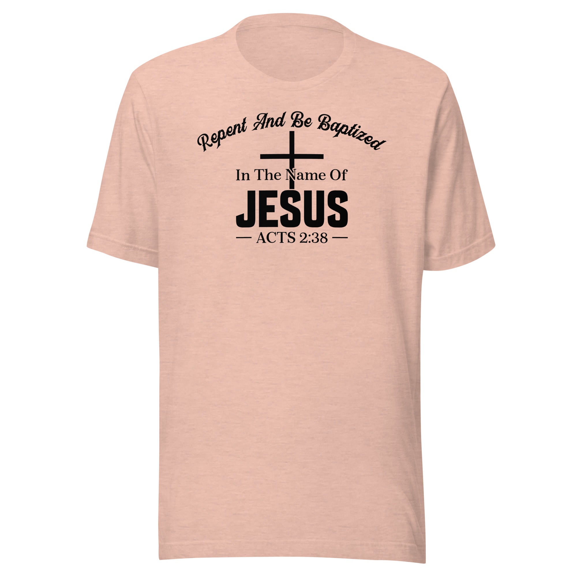 Acts 2:38 black Unisex t-shirt