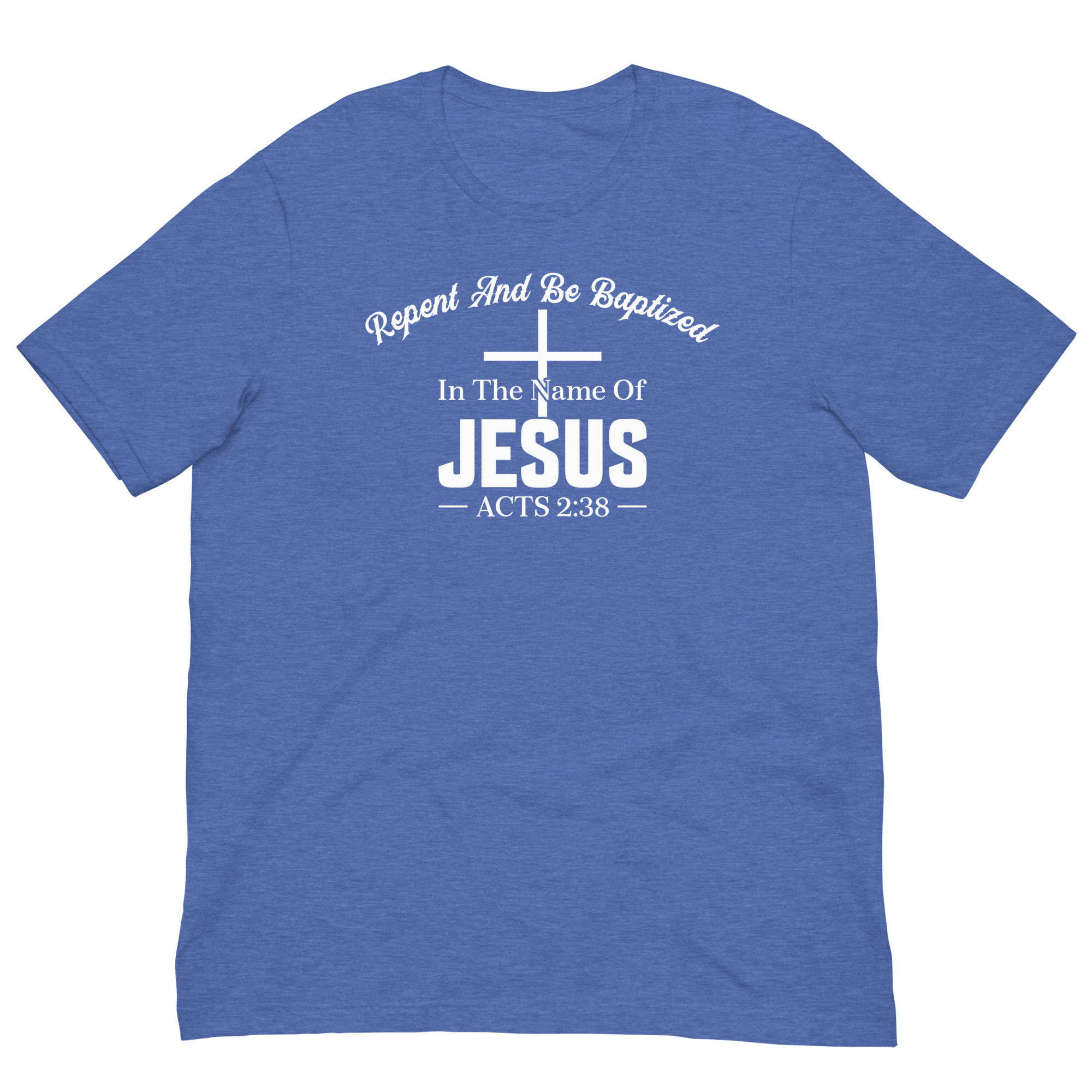 Acts 2:38 white Unisex t-shirt