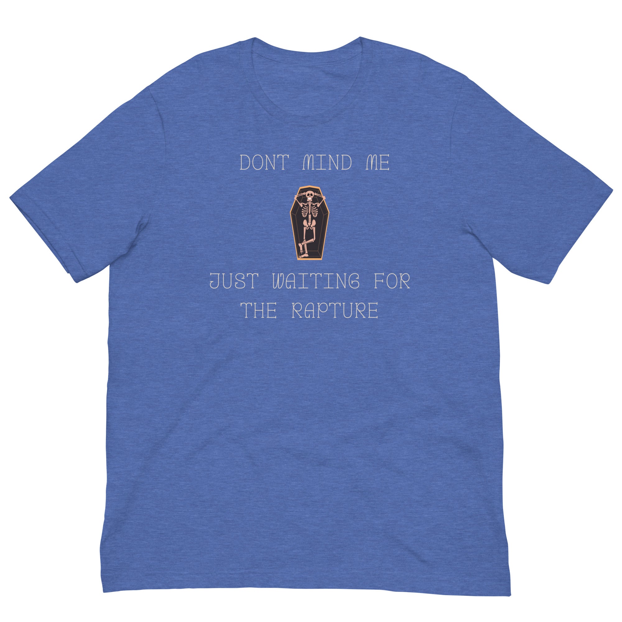 Don't mind me Unisex t-shirt