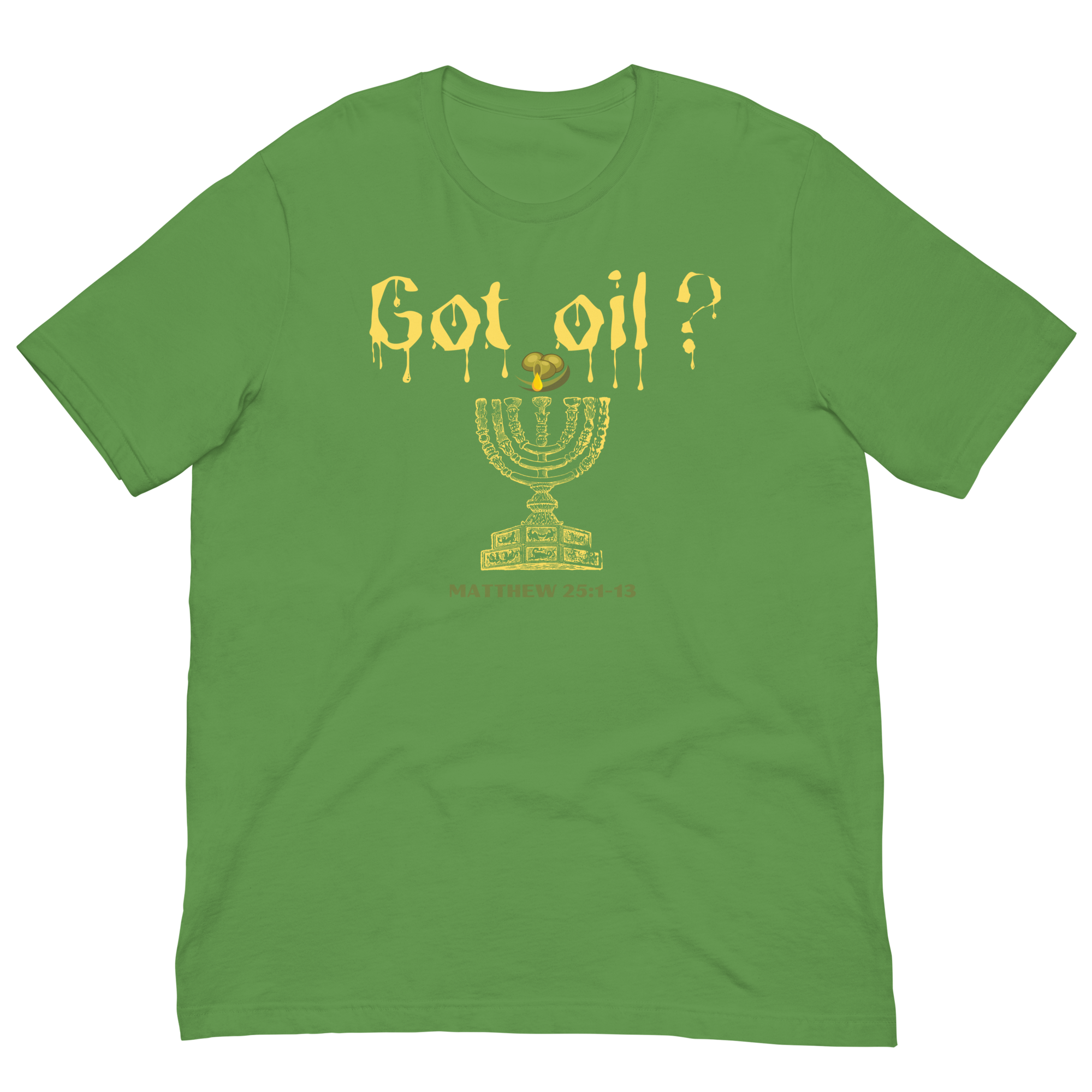 Got Oil Unisex t-shirt