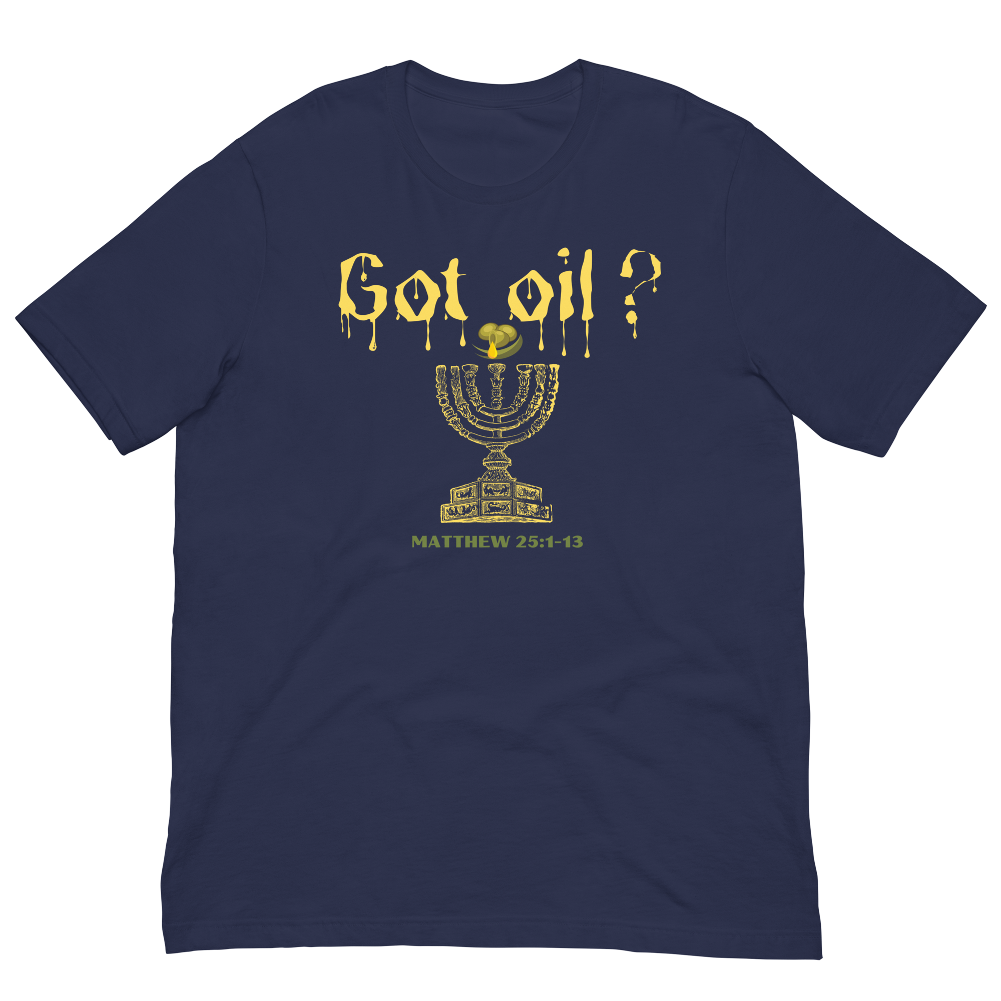 Got Oil Unisex t-shirt