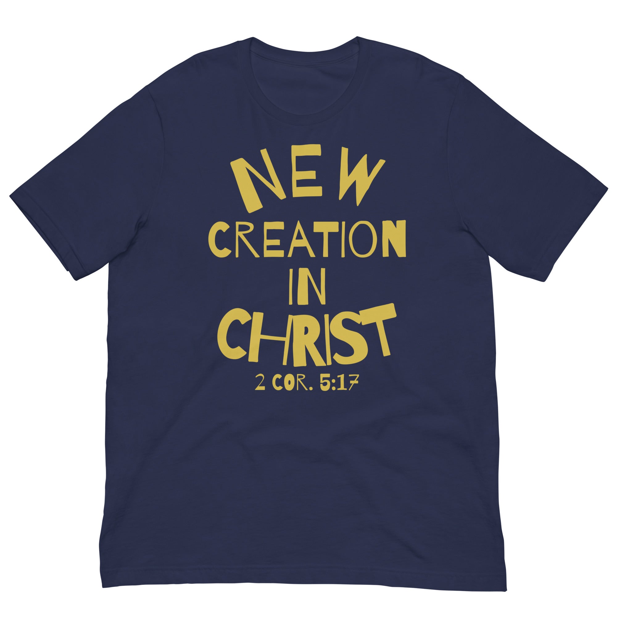 New Creation Unisex t-shirt
