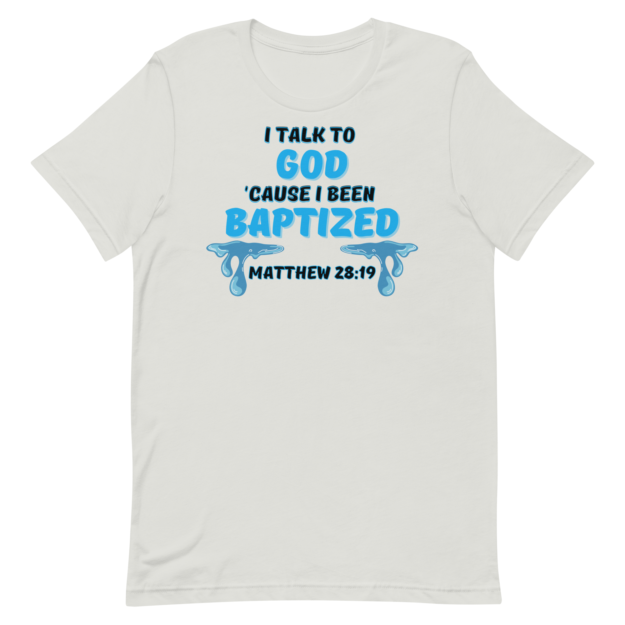 Baptized Unisex t-shirt