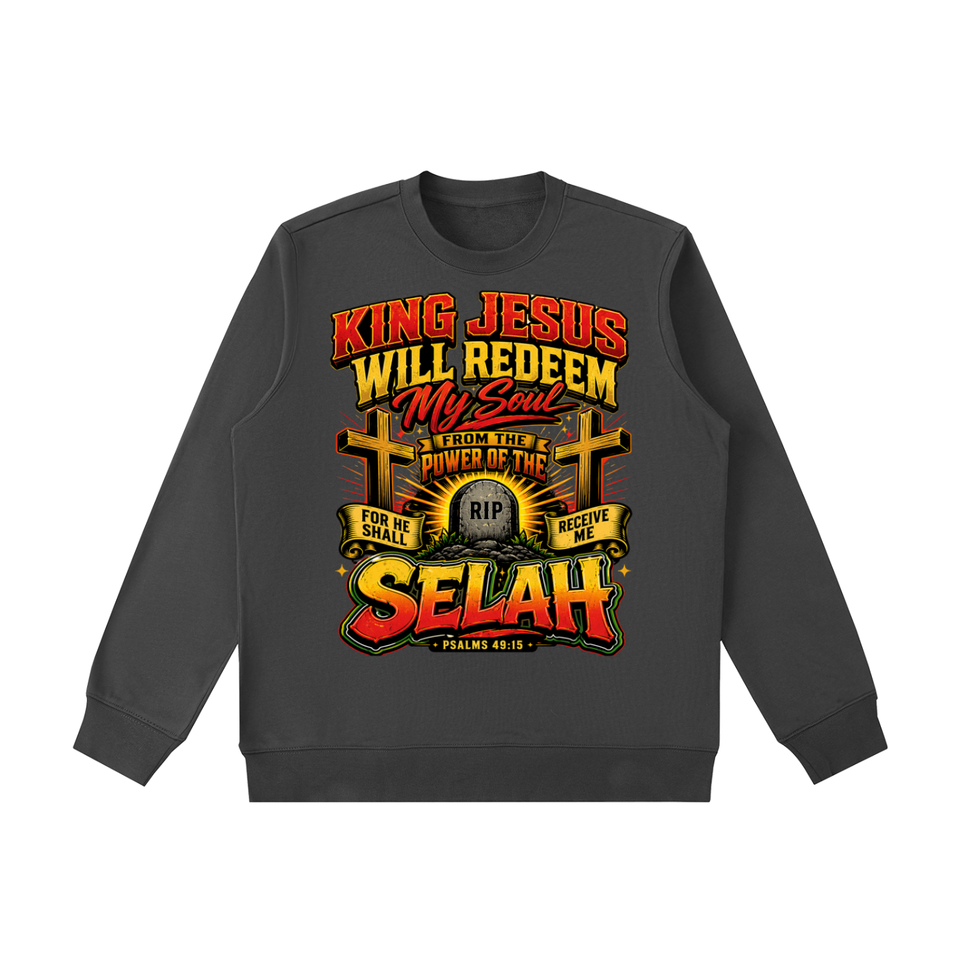 Psalms 49:15 Essential Heavyweight Crewneck  Sweatshirt