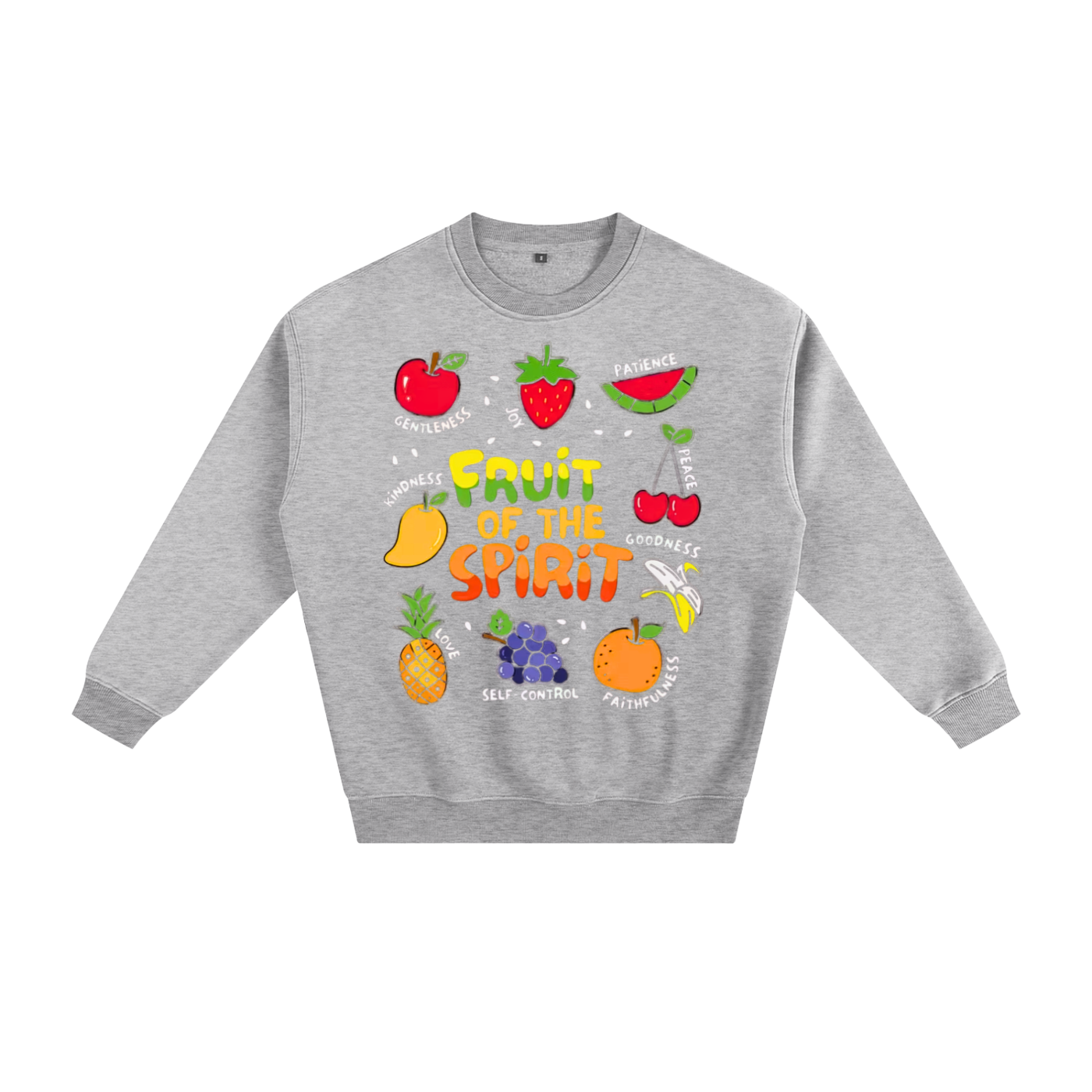 "Fruit of the Spirit" Fleeced Sweatshirt