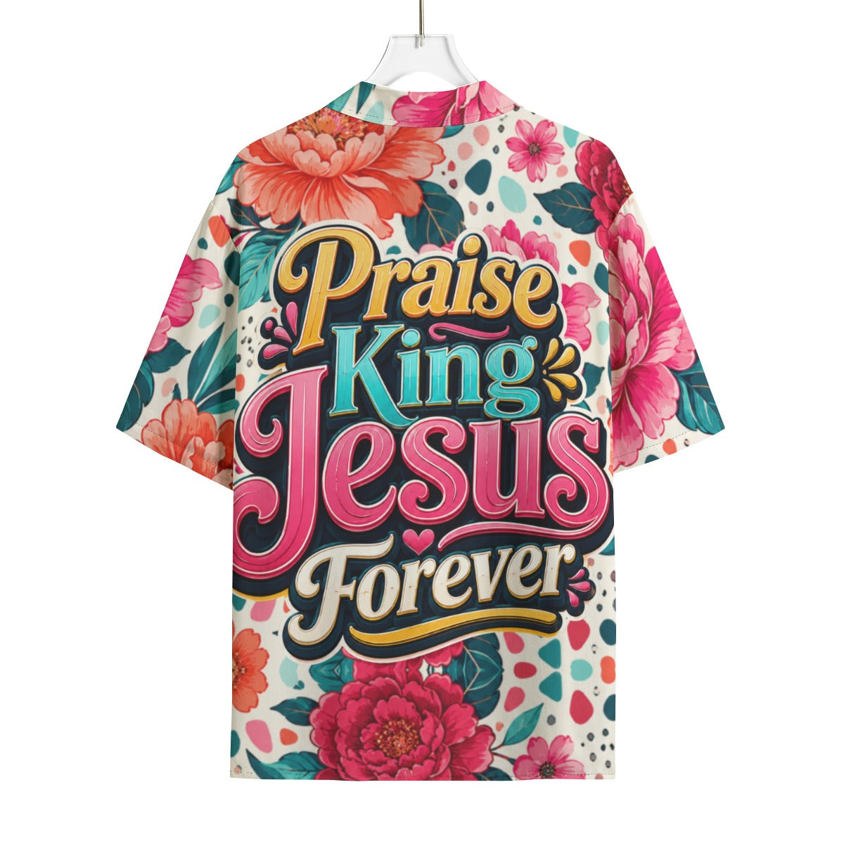 Praise King Jesus Forever Hawaiian Rayon Shirt