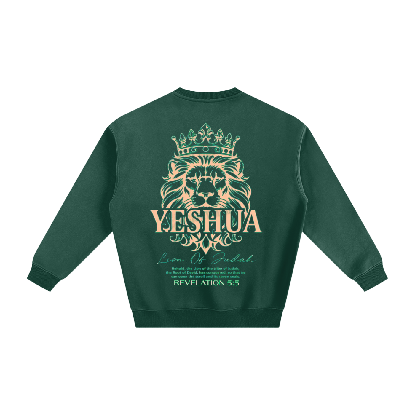 LION of JUDAH" Revelation 5:5" Fleeced Sweatshirt