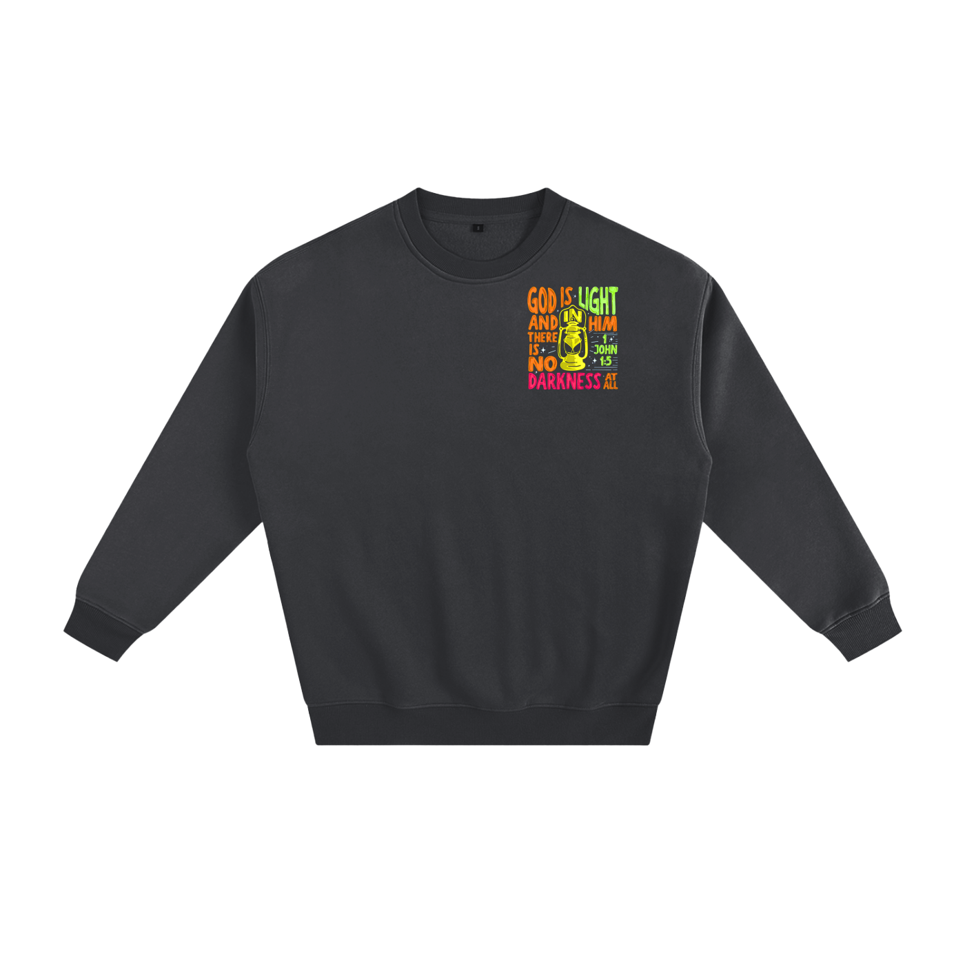 "God is Light" Fleeced Sweatshirt