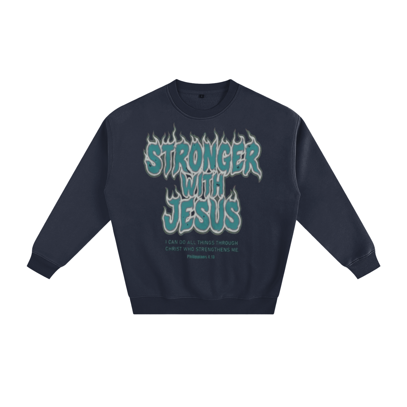 "Stronger" Fleeced Sweatshirt