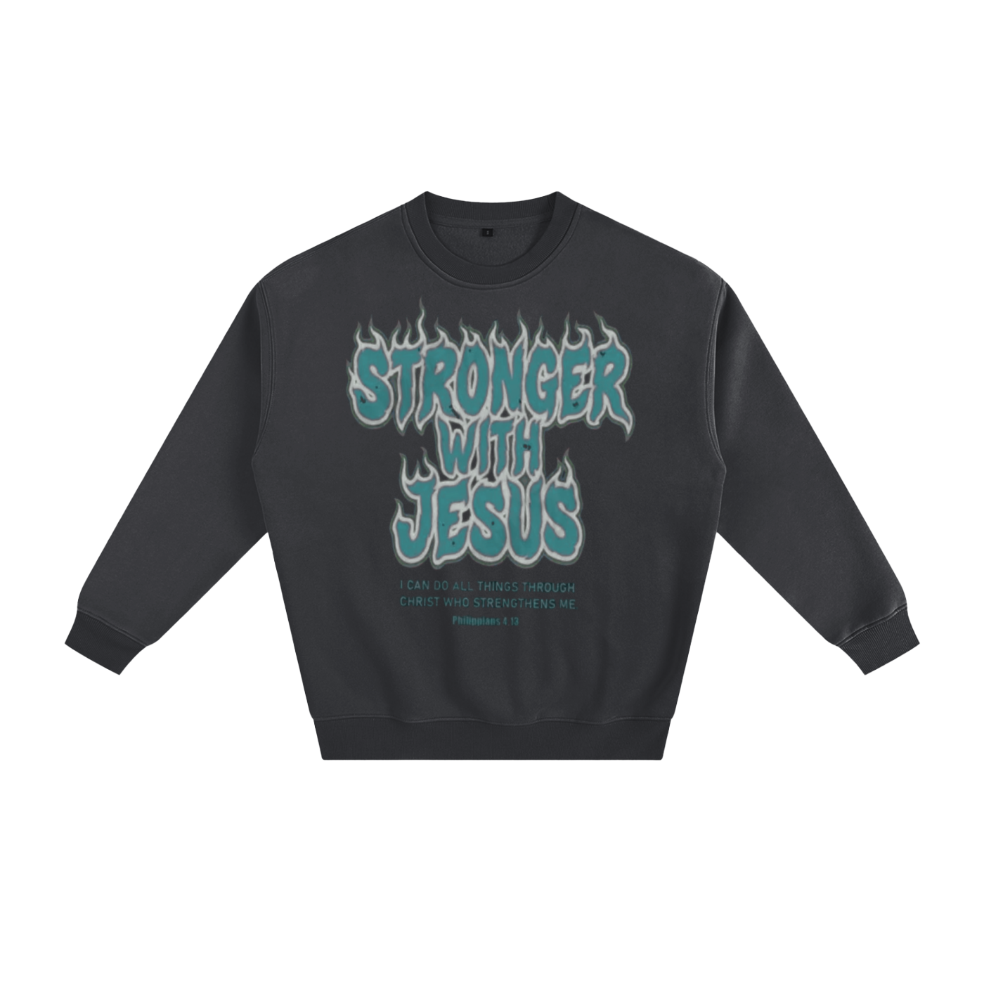 "Stronger" Fleeced Sweatshirt