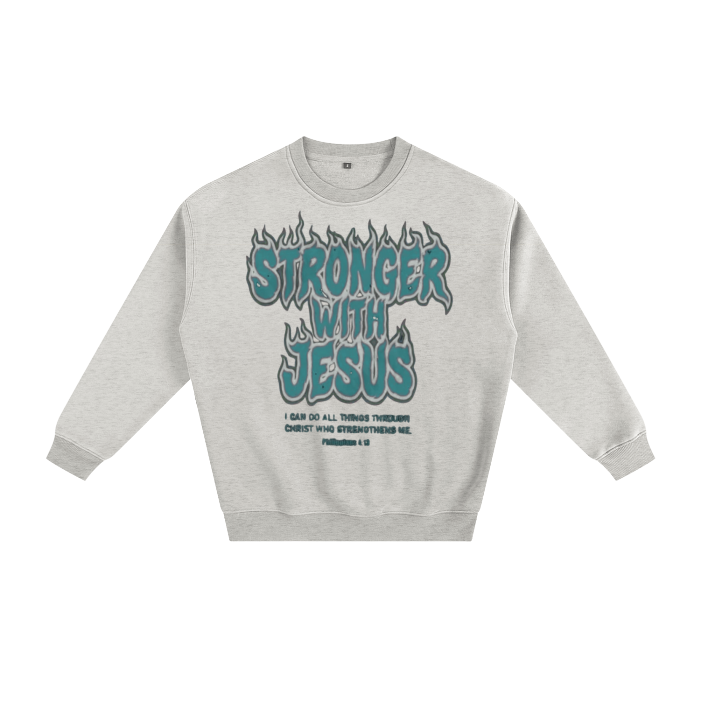"Stronger" Fleeced Sweatshirt