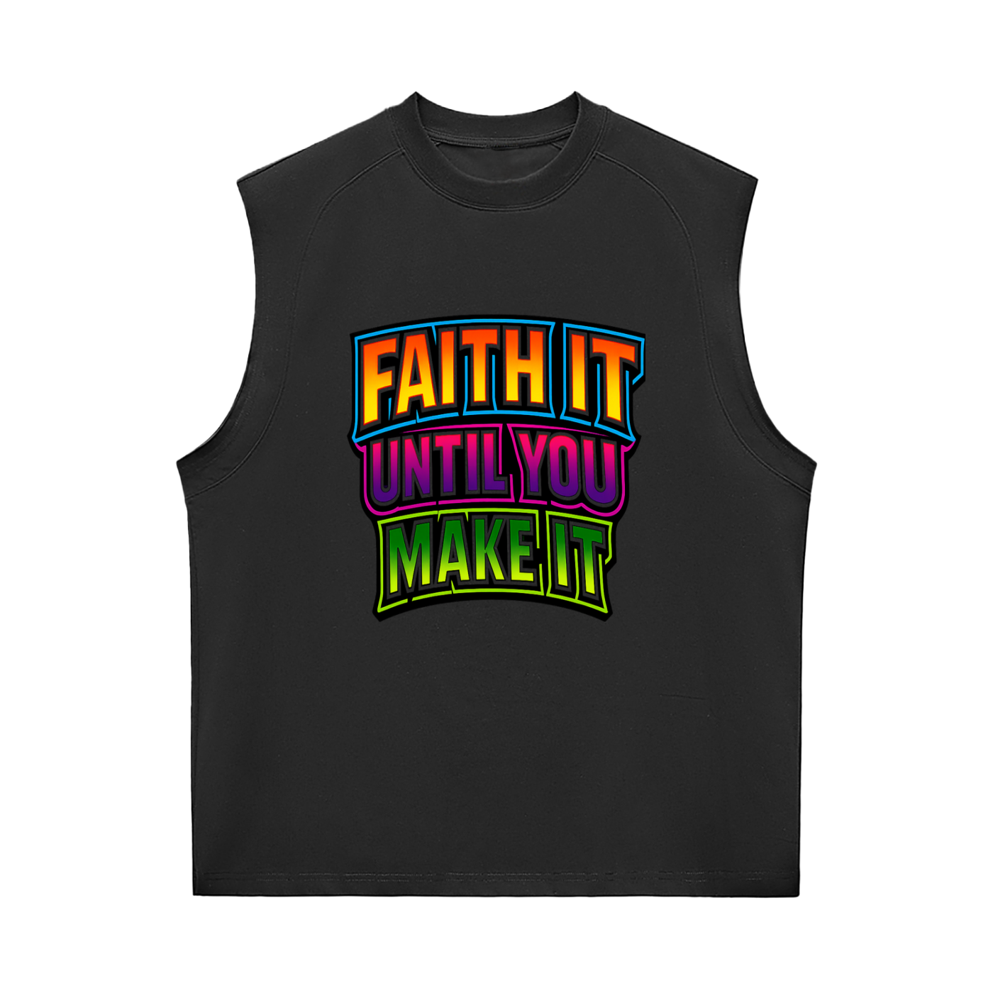 Faith it until you make it Sorona Quick-Dry Cooling Tank Top