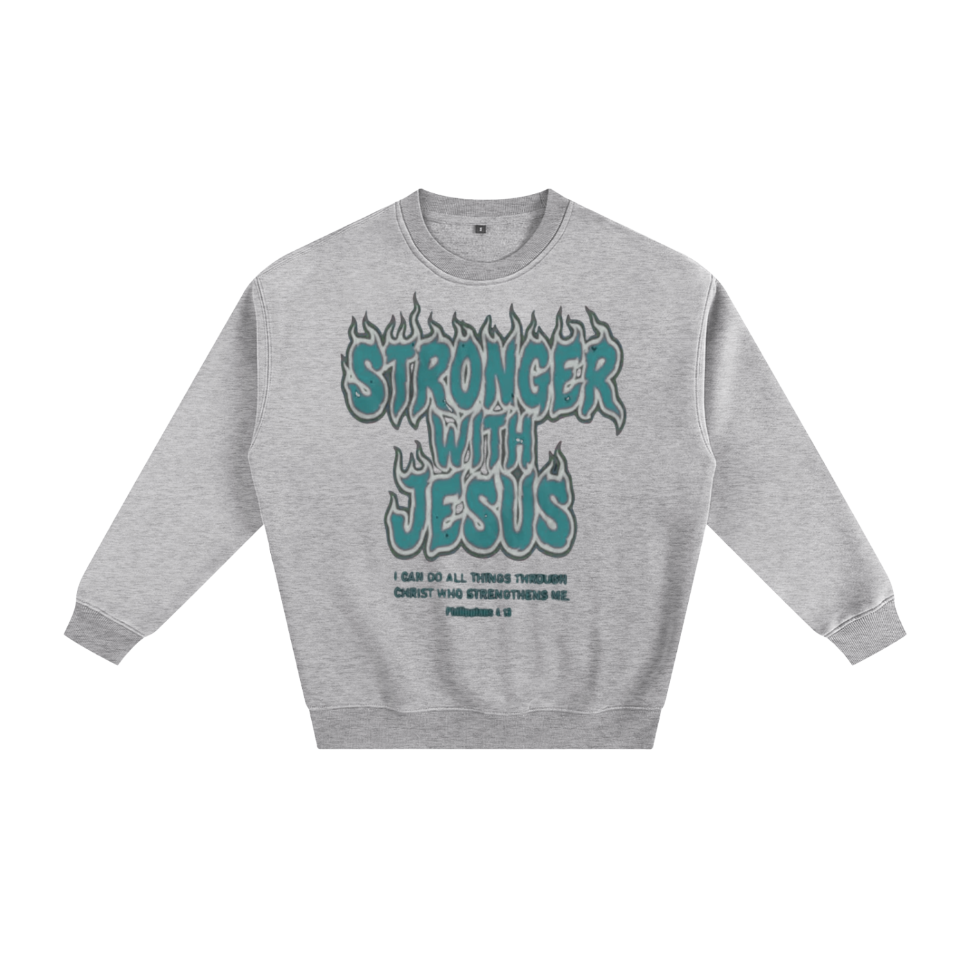 "Stronger" Fleeced Sweatshirt