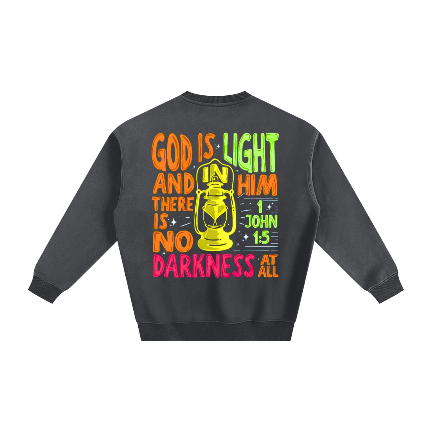 "God is Light" Fleeced Sweatshirt