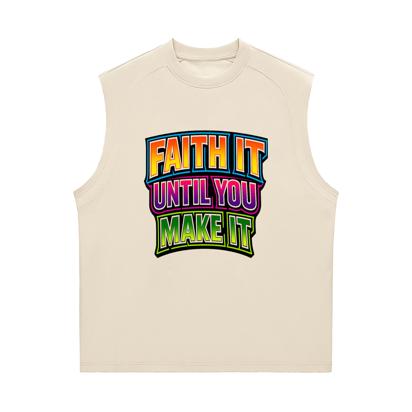 Faith it until you make it Sorona Quick-Dry Cooling Tank Top