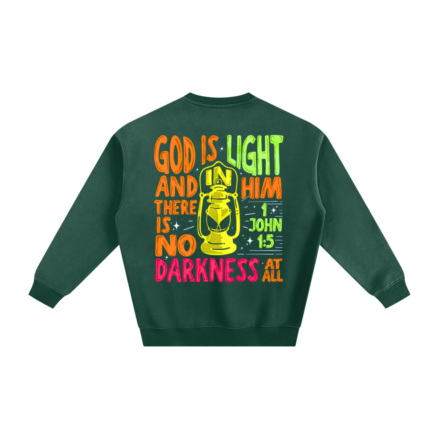 "God is Light" Fleeced Sweatshirt