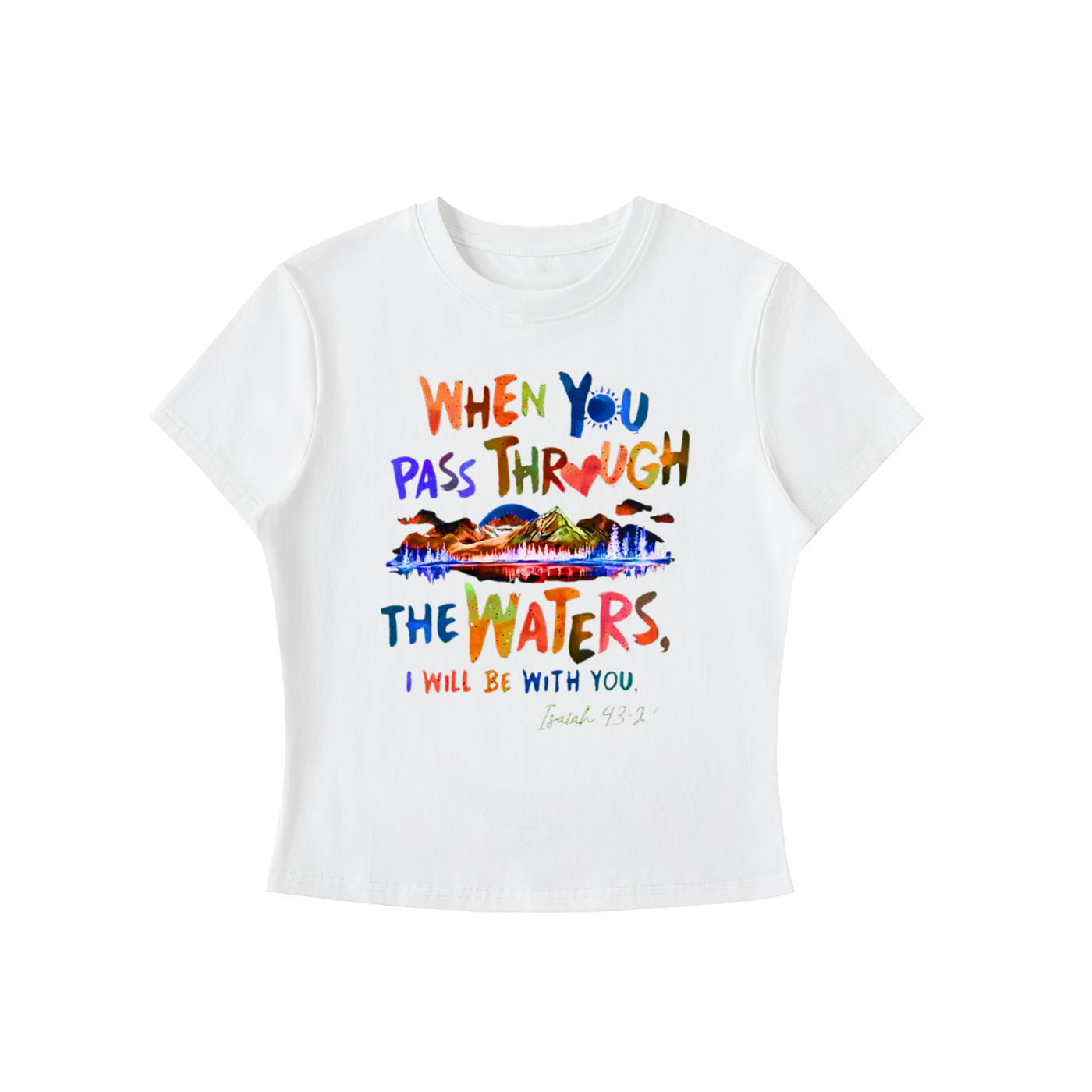 "Isaiah 43:2" Essential Bodycon Crewneck T-Shirt