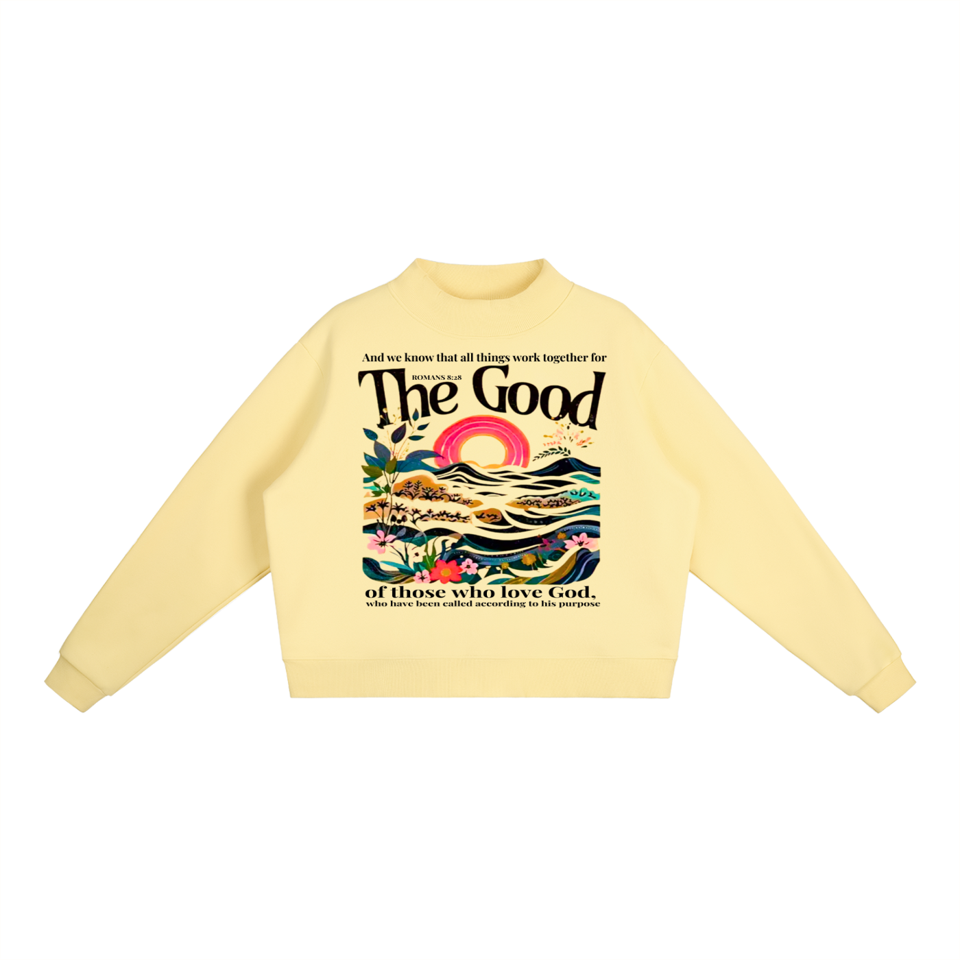 "Romans 8:28" Essential Fleece Mock-Neck Crew Sweatshirt